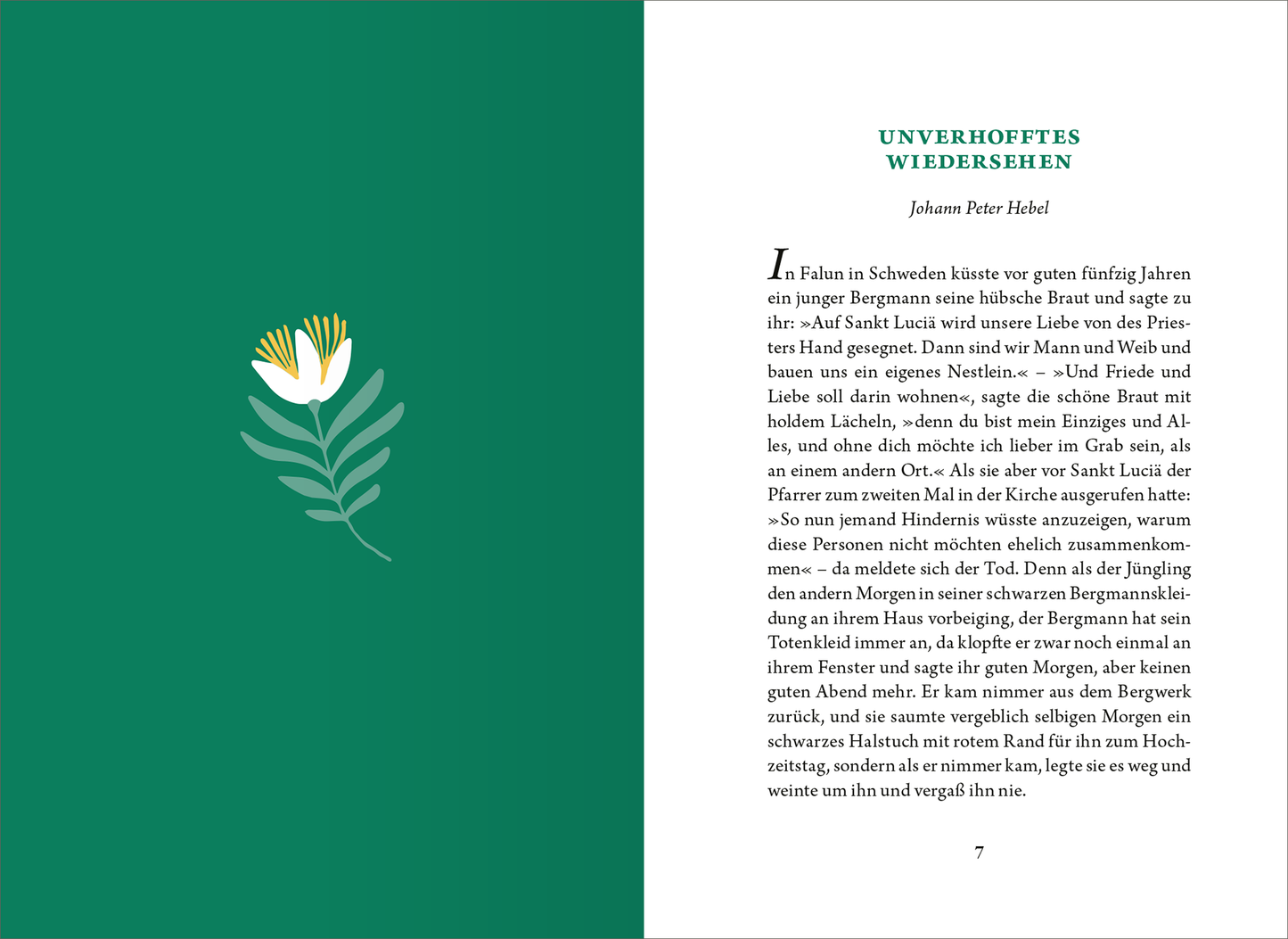 Gezeigt wird eine Innen- oder Zusatzansicht von „Die kleine Bibliothek der positiven Gefühle: Zuversicht“. Die Doppelseite präsentiert auf der linken Seite einen grünen Hintergrund mit einer stilisierten Pflanze, die in sanften Farben gehalten ist. Auf der rechten Seite befindet sich der Text in gut lesbarer, eleganter Schrift, die in dunklem Türkis eingefärbt ist. Der Titel „UNVERHOFFTES WIEDERSEHEN“ ist prominent platziert und betont die thematische Ausrichtung des Textes.