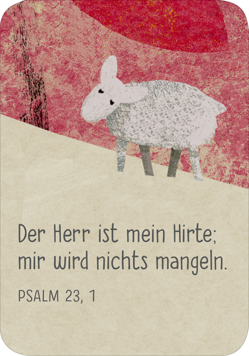 Gezeigt wird eine Innen- oder Zusatzansicht von „Segenswünsche für dich“. Der Hintergrund ist in sanften Rot- und Beigetönen gehalten, mit einer leicht strukturierten Oberfläche. Im Vordergrund steht ein schlichtes, illustriertes Schaf in Grau und Weiß. Darunter befindet sich der Text „Der Herr ist mein Hirte; mir wird nichts mangeln.“ in einer klaren, handschriftlichen Schriftart, gefolgt von „PSALM 23, 1“ in einer kleineren, serifenlosen Schrift.