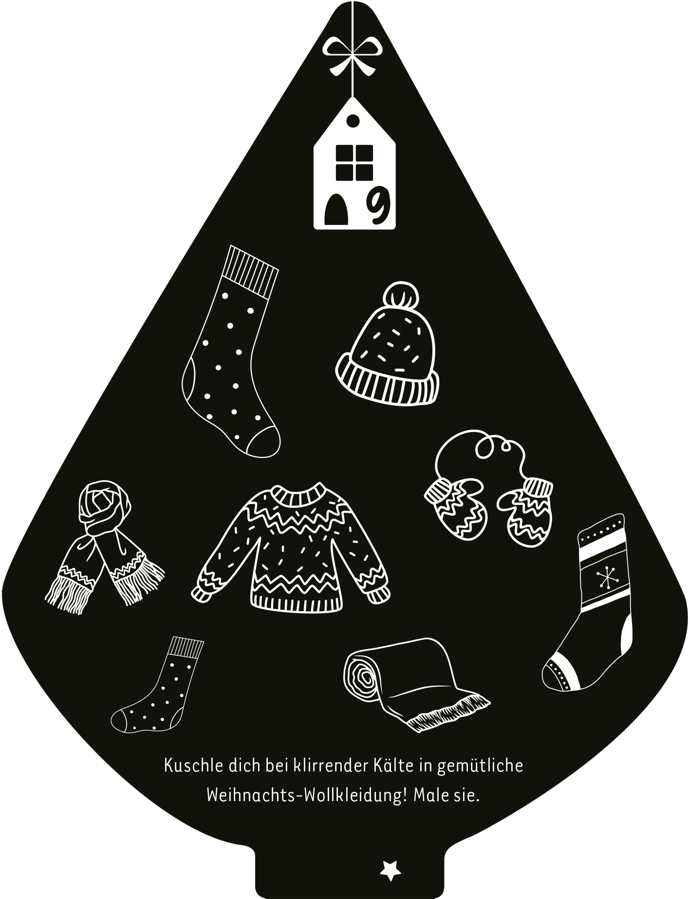 Gezeigt wird eine Innen- oder Zusatzansicht von „Mein Kritzkratz-Adventskalender“. Auf einem schwarzen Hintergrund sind in weißer Linie verschiedene Weihnachtsbekleidungs-Illustrationen abgebildet, darunter eine Mütze, ein Schal, ein Pullover und Socken. Die Designs sind verspielt und kindgerecht, mit unterschiedlichen Mustern auf den Kleidungsstücken. Oben befindet sich ein kleines Fenster mit der Nummer 9, unter dem eine Einladung zum Malen steht: „Kuschel dich bei klirrender Kälte...