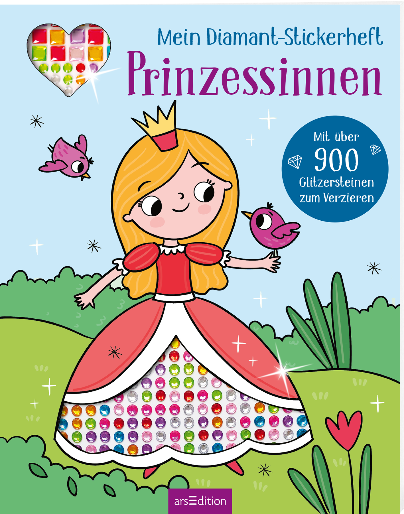 Zu sehen ist die 3D-Ansicht des Heftes. Das Buchcover zeigt ein fröhliches, illustriertes Mädchen in einem roten Prinzessinnenkleid mit einer Krone und goldblonden Haaren, das auf einer Wiese steht. Links und rechts sind zwei kleine Vögel abgebildet. Über der Figur steht der Titel „Mein Diamant-Stickerheft Prinzessinnen“ in einer verspielten Schrift. Oben links ist ein herzförmiges Element mit bunten Stickern, das die Vielfalt der Gitzersteine zeigt. Es gibt den Hinweis „Mit über...
