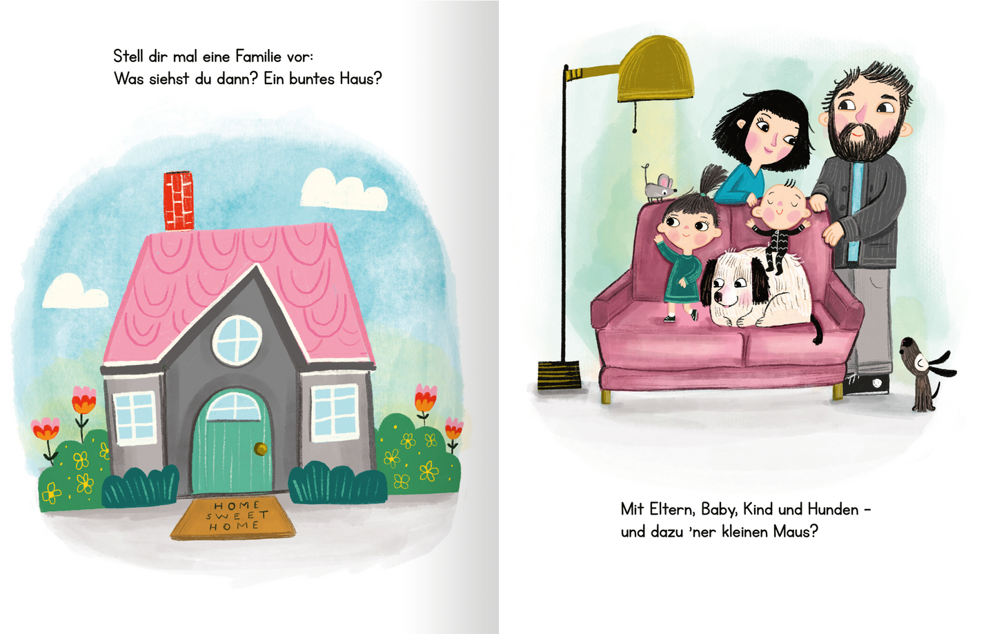 Gezeigt wird eine Innen- oder Zusatzansicht von „Unsere Klasse ist wie eine Familie“. Auf der linken Seite ist ein buntes Haus mit einem roten Dach und einer grünen Tür abgebildet, umgeben von Blumen und einem blauen Himmel. Auf der rechten Seite sitzt eine Familie auf einer gemusterten Couch. Die Charaktere sind in sanften Pastellfarben gehalten und wirken freundlich und fröhlich. Die Schrift ist klar und gut lesbar, was die Ansprache an die Leser unterstützt.