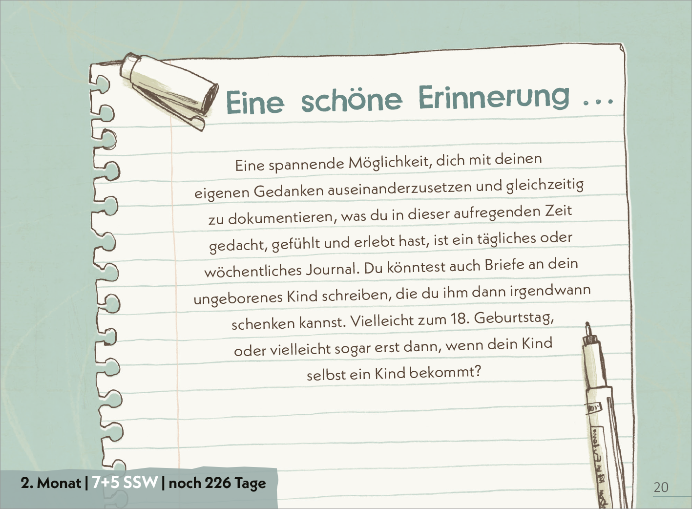 Gezeigt wird eine Innen- oder Zusatzansicht von „Deine Schwangerschaft Tag für Tag“. Die Seite präsentiert eine handgeschriebene Notiz auf einem Kariertpapier-Hintergrund. Der Titel „Eine schöne Erinnerung …“ steht in einer verspielten, bunten Schrift. Darunter folgt ein einladender Text in dunkelgrauer, klarer Typografie, der zum Dokumentieren der eigenen Gedanken anregt. Oben rechts sind farbige Symbole, wie ein Stift, als illustrative Elemente hinzugefügt.