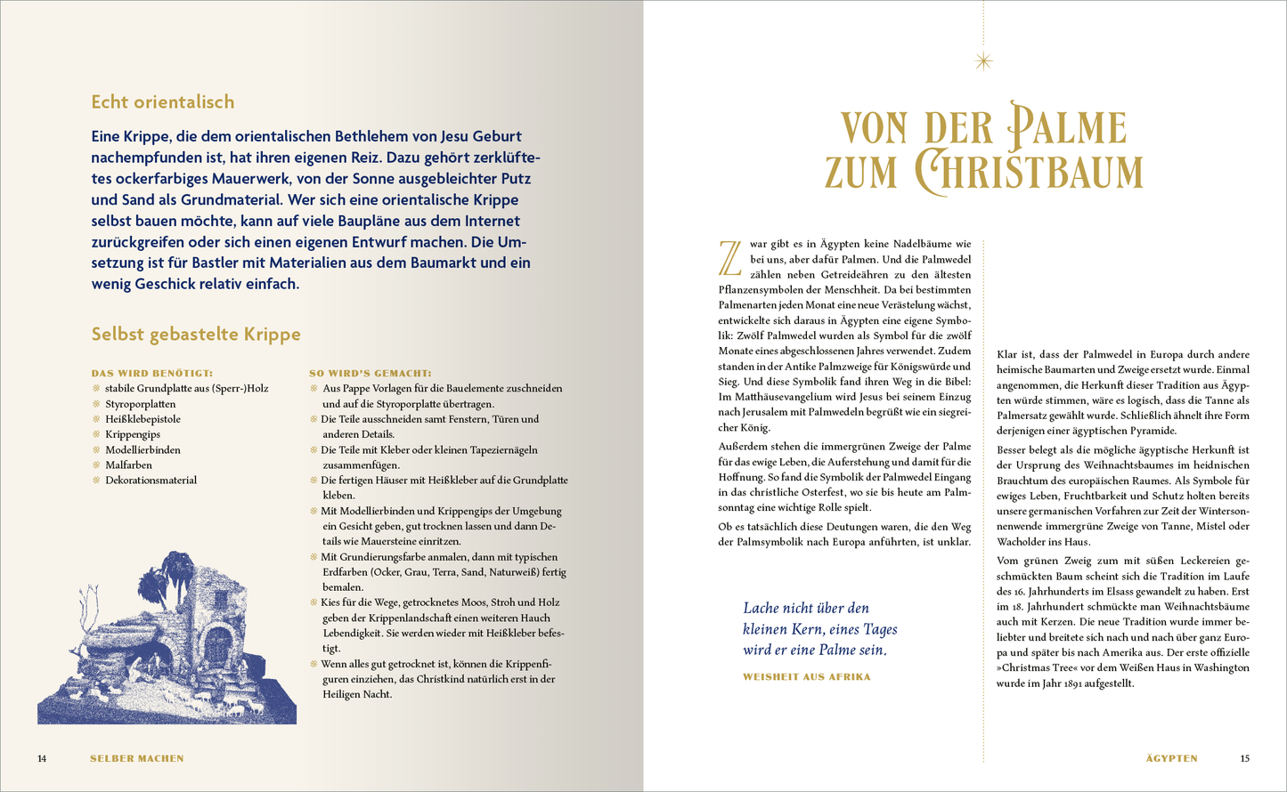 Gezeigt wird eine Innen- oder Zusatzansicht von „Weihnachten rund um die Welt“. Die Seite ist in sanften Gold- und Blautönen gestaltet, mit einer eleganten Typografie, die den Text strukturiert. Links befindet sich ein Abschnitt mit Informationen zu einer selbst gebastelten Krippe, illustriert durch eine blauweisse Zeichnung. Rechts ist ein weiterer Textabschnitt mit dem Titel „von der Palme zum Christbaum“, der über Weihnachtsbräuche informiert. Die klare Gliederung und die...