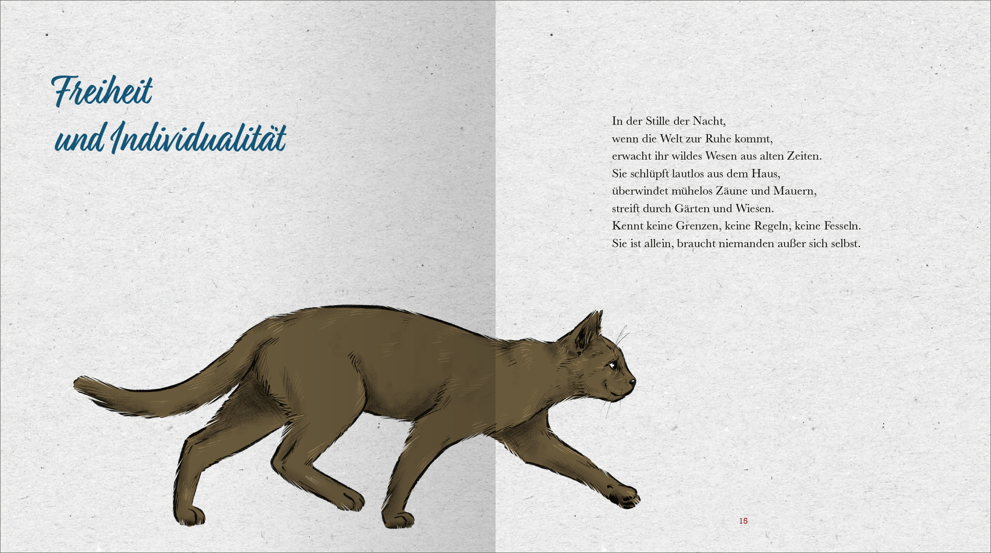 Gezeigt wird eine Innen- oder Zusatzansicht von „Kleine Katzenphilosophie“. Auf der linken Seite ist ein laufendes, braun gefärbtes Katzenmotiv zu sehen. Daneben steht der Titel „Freiheit und Individualität“ in einer eleganten, blauen Schriftart. Rechts befindet sich ein Textabschnitt in serifenloser, schwarzer Typografie, der in klaren Sätzen die Gedanken zur Freiheit von Katzen ausdrückt. Der Hintergrund hat eine helle, strukturierte Oberfläche.
