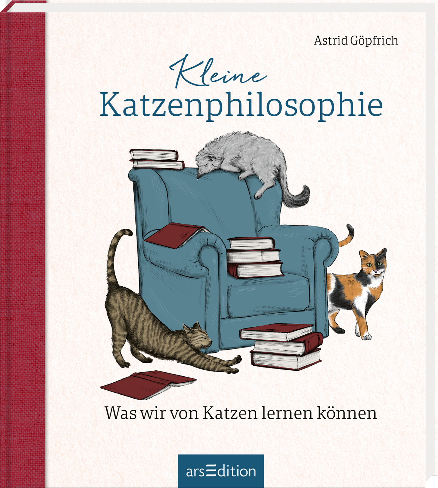 Das Buchcover zeigt einen gemütlichen blauen Sessel, auf dem drei stilisierte Katzen spielen und dösen. Die Farbtöne sind überwiegend sanft und hell, mit dominierendem Blau für den Sessel und lebendigen Farben für die Katzen. Der Titel „Kleine Katzenphilosophie“ ist in verspielter, blauer Schrift platziert, während der Untertitel „Was wir von Katzen lernen können“ in einer schlichten, grauen Font darunter steht. Oben rechts ist der Name der Autorin, Astrid Göpfrich, zu sehen....