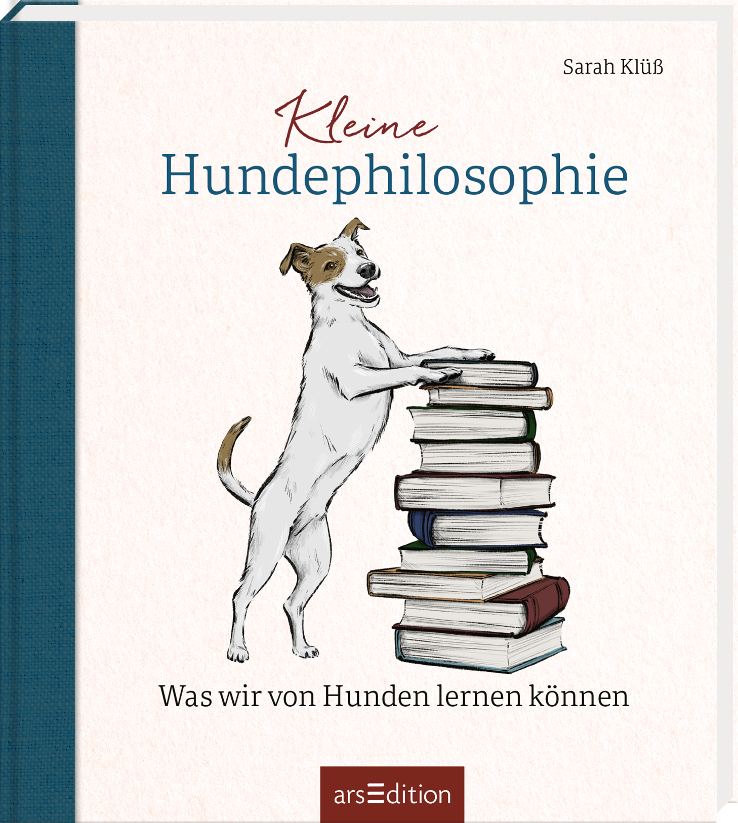 Auf dem Cover des Buches „Kleine Hundepilosophie“ von Sarah Klüß steht ein lebhaft gezeichnetter Hund auf einem kleinen Stapel Bücher. Der Hund hat ein neugieriges Gesicht und einen aufmerksamen Blick. Der Titel in geschwungener, roter Schrift zieht die Aufmerksamkeit auf sich. Der Untertitel „Was wir von Hunden lernen können“ steht in einer klaren, blauen Schrift. Der Hintergrund ist in sanften Pastellfarben gehalten, was eine freundliche Atmosphäre schafft. Ganz unten mittig...