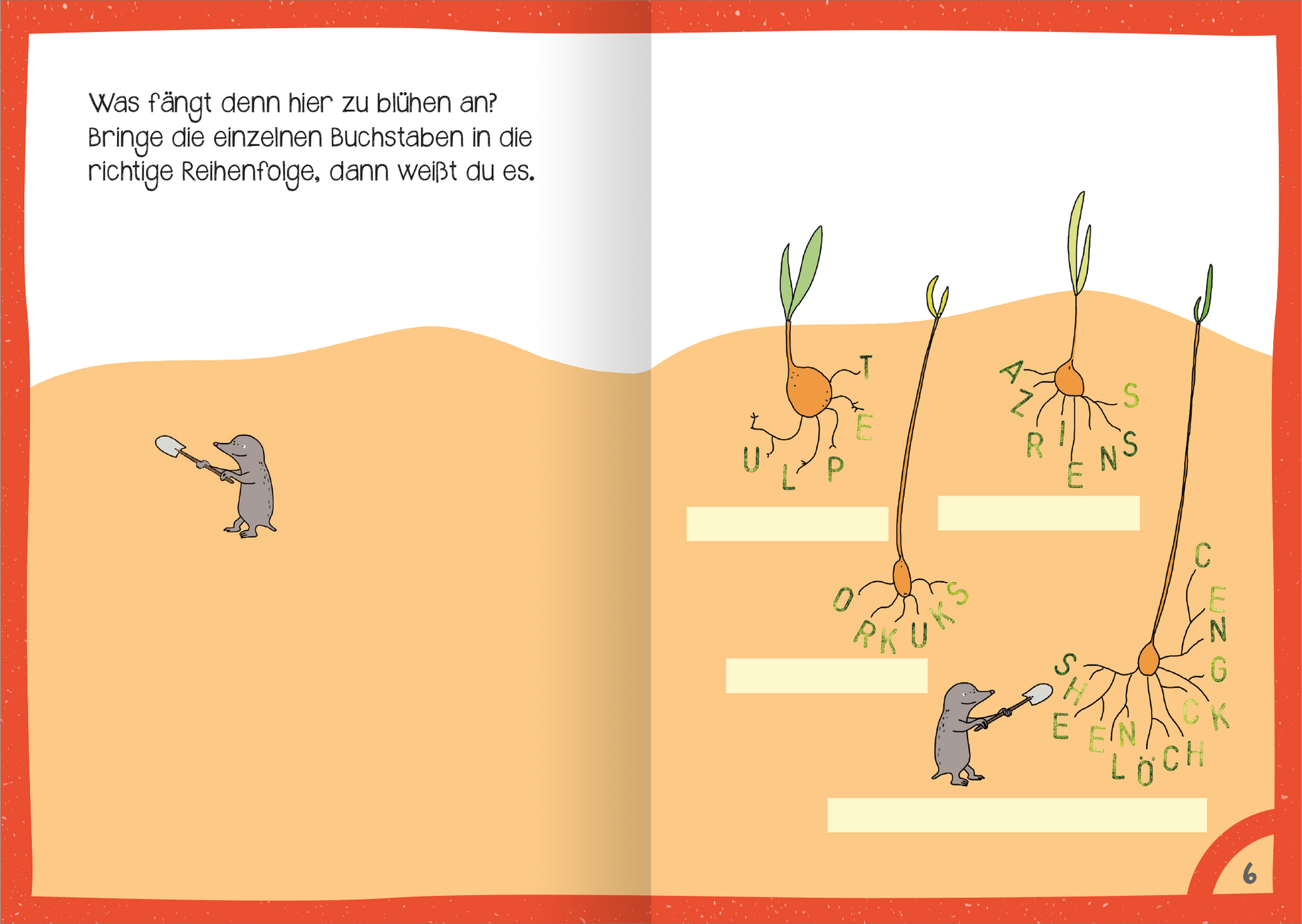 Gezeigt wird eine Innen- oder Zusatzansicht von „Mein dickes Ferien-Rätselbuch“. Die Seite zeigt einen hellen Sandhintergrund mit einer humorvollen Illustration eines Maulwurfs, der mit einer Schaufel arbeitet. Über dem Maulwurf befindet sich ein roter Farbbalken mit einer Frage. Daneben sind Wörter in Einzelbuchstabengruppen angeordnet, die den Leser auffordern, diese in die richtige Reihenfolge zu bringen. Die Schrift ist klar und gut lesbar.