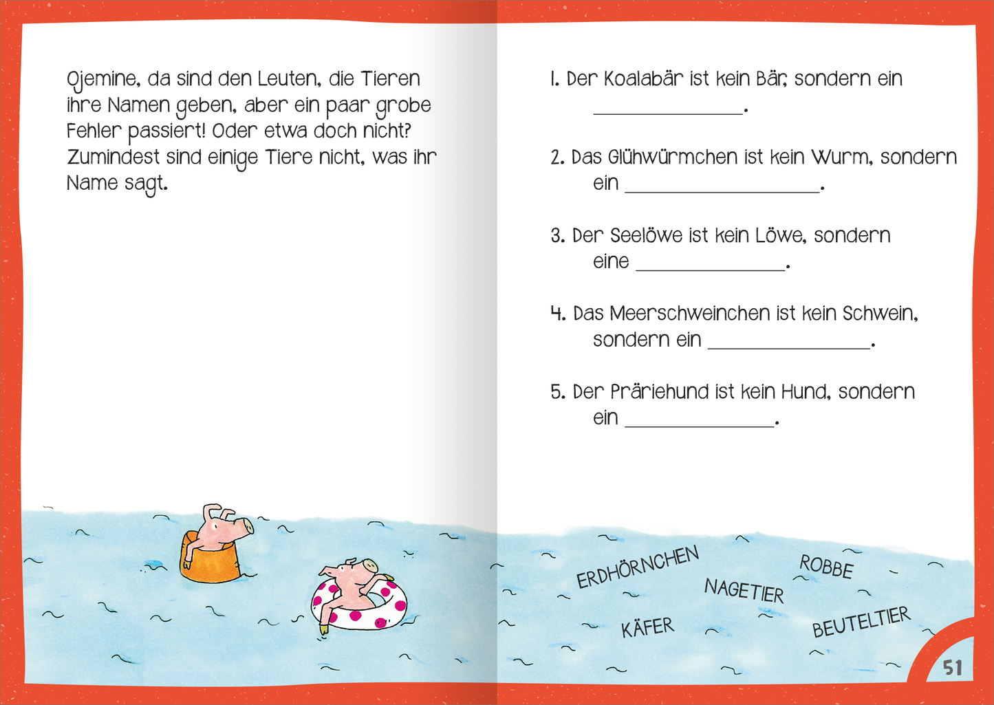 Gezeigt wird eine Innen- oder Zusatzansicht von „Mein dickes Ferien-Rätselbuch“. Die Doppelseite zeigt einen witzig illustrierten Wasser-Hintergrund in sanften Blau- und Türkistönen. Links befindet sich ein lustiger Text über Tiernamen, ergänzt durch eine Hand, die einen Bierkrug hält, sowie ein Schwimmring. Rechts sind fünf kurze Rätsel in klarer, schwarzer Typografie auf einem weißen Hintergrund, die die kindliche Entdeckung und das Lernen anregen. Bunte Begriffe wie...