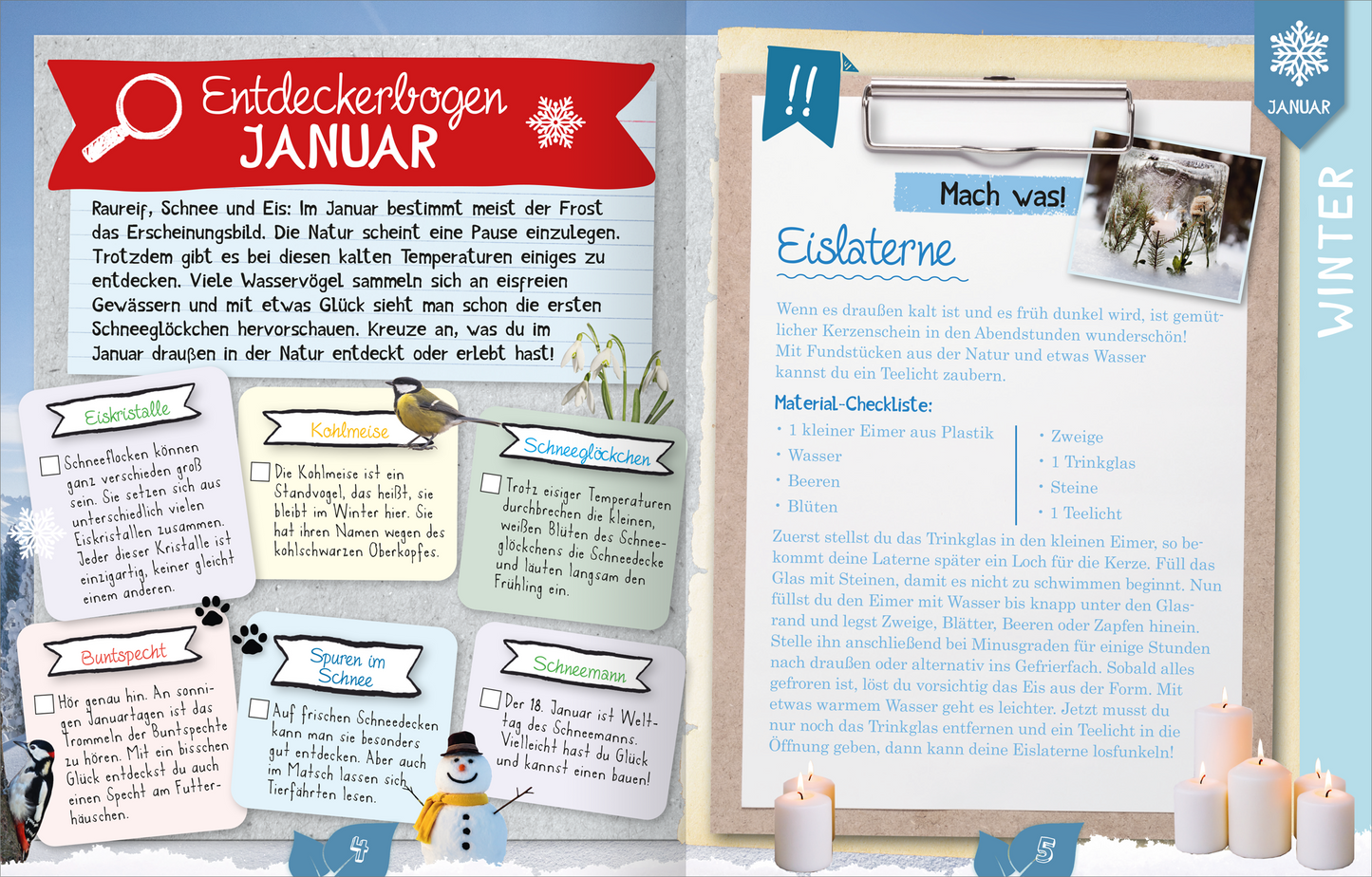 Gezeigt wird eine Innen- oder Zusatzansicht von „Naturforscher-Kids – Durch das Jahr“. Die Seite ist in einem winterlichen Design gehalten, geprägt von kühlen Farben wie Blau, Weiß und leichtem Grau. Links befindet sich ein „Entdeckerbogen Januar“ mit bunten Kästchen, die wichtige Informationen und Tipps zur Natur im Januar darstellen. Rechts wird eine Bastelanleitung für „Eislaternen“ angeboten, begleitet von einer Material-Checklist. Die Typografie ist kindgerecht und klar...