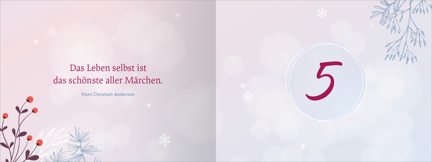 Gezeigt wird eine Innen- oder Zusatzansicht von „Winter Wonder Love“. Die linke Seite zeigt den zitierten Text in einem eleganten, roten Font, umrahmt von sanften, pastelblauen und weißen Farbtönen. Auf der rechten Seite befindet sich die große Zahl „5“ in einer weißen, runden Umrandung, die freundlich wirkt. Dekorative Elemente wie zarte Schneeflocken und winterliche Pflanzen ergänzen das harmonische Gesamtbild der Seite.
