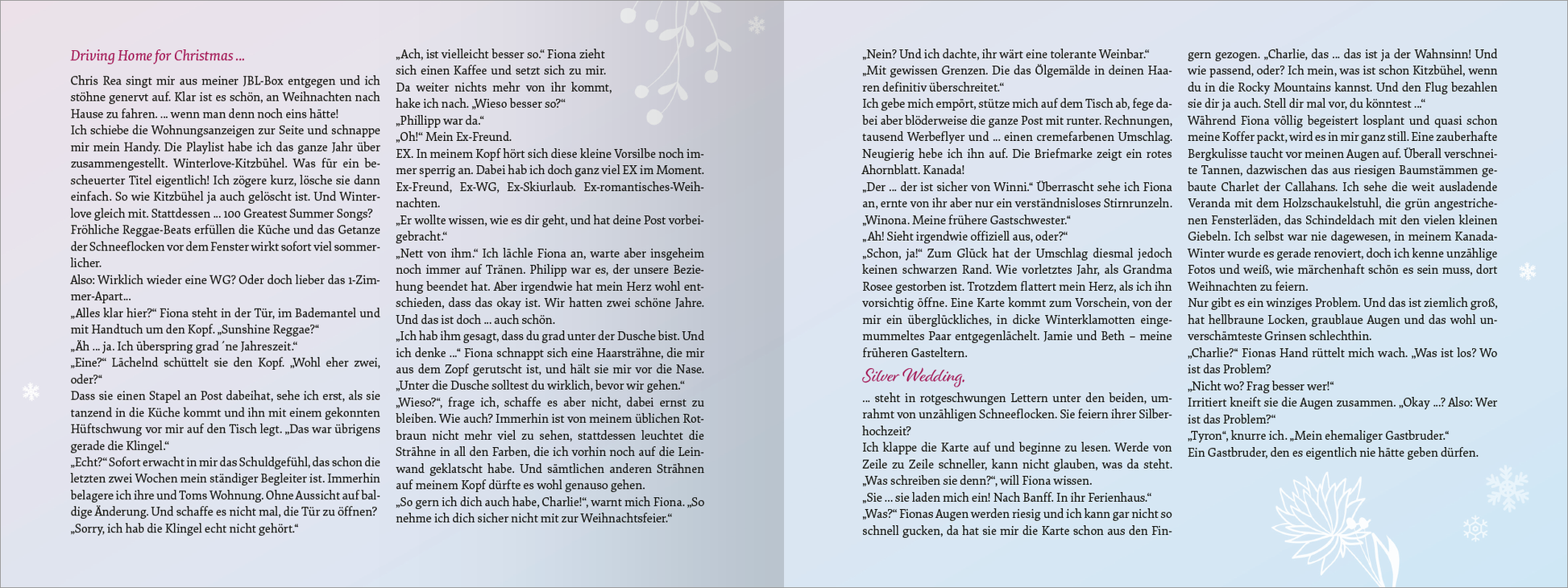 Gezeigt wird eine Innen- oder Zusatzansicht von „Winter Wonder Love“. Die Doppelseite präsentiert einen sanften Farbverlauf in blauen Tönen, der an winterliche Stimmungen erinnert. Die Texte sind in einer klaren, gut lesbaren Serifenschrift gesetzt und variieren in Größe und Gewicht, um verschiedene Abschnitte und Themen hervorzuheben. Schneeflocken und stilisierte Weihnachtsmotive zieren die Randbereiche, was die festliche Atmosphäre unterstreicht, während ausreichend Weißraum die...