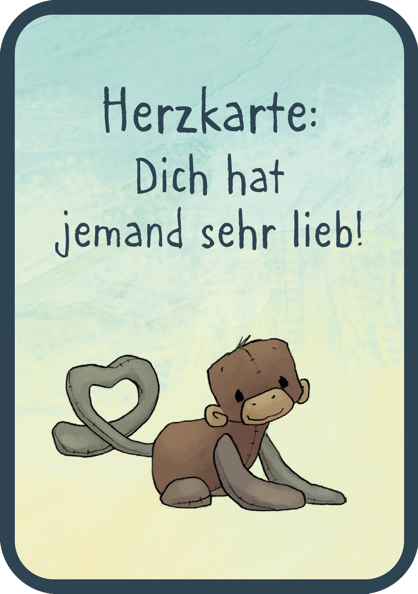 Gezeigt wird eine Innenansicht von „Anouk – Mutmachkarten“. Die Karte zeigt einen niedlichen, gezeichneten braunen Kuscheltieraffen, dessen Schwanz ein Herz bildet und der liebevoll auf den Betrachter blickt. Der Hintergrund ist in einem sanften Farbverlauf von Hellblau bis Gelb gehalten. Oben auf der Karte steht „Herzkarte: Dich hat jemand sehr lieb!“.