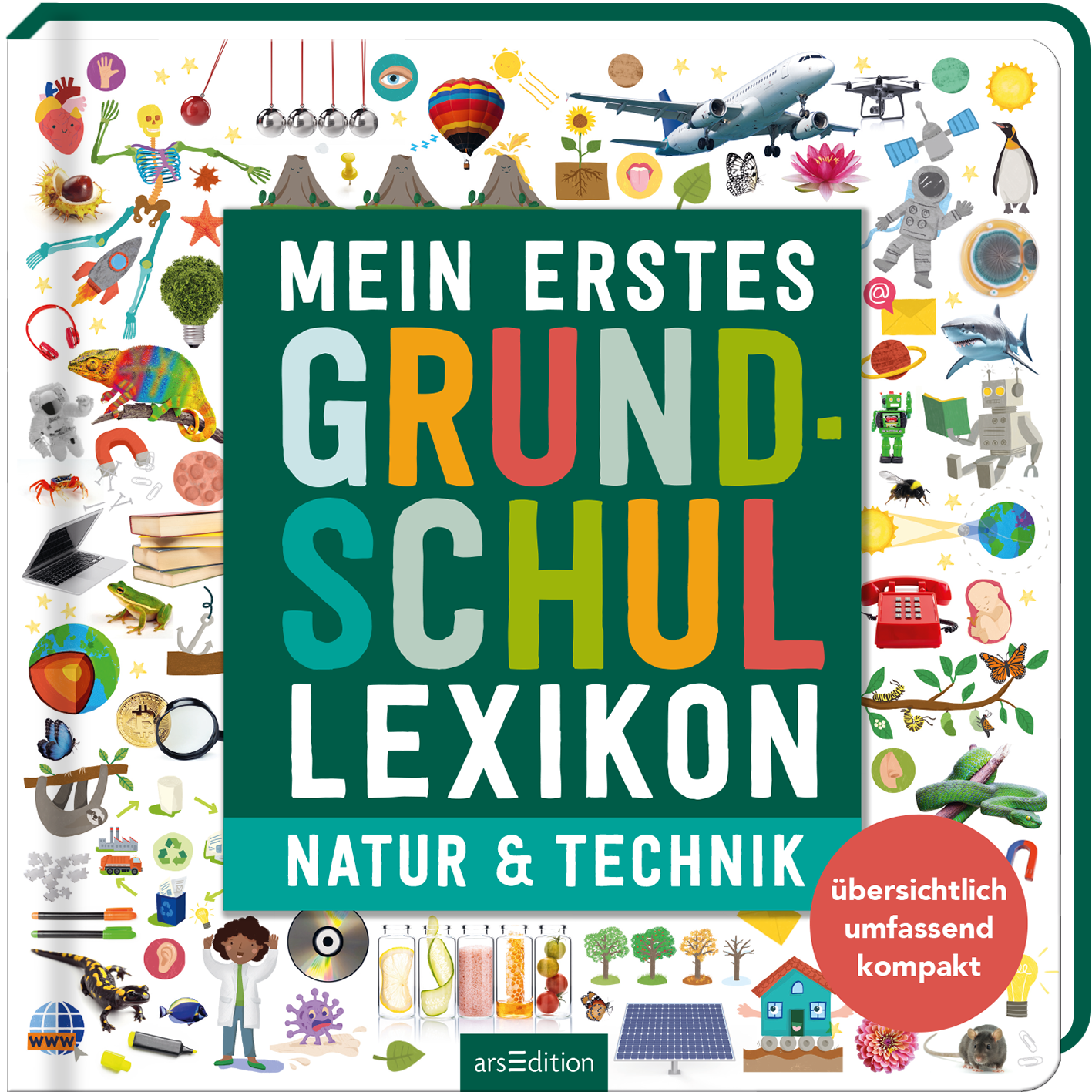 Das Buchcover zeigt auf hellem Hintergrund bunte Illustrationen von Natur- und Technikmotiven, wie Tiere, Pflanzen und Gegenstände. Im Zentrum steht der Titel „Mein erstes GRUNDSCHUL-LEXIKON“ in großen, freundlichen Buchstaben, wobei „GRUNDSCHUL“ in einem auffälligen Farbverlauf gestaltet ist. Darunter befindet sich die Zusatzinformation „NATUR & TECHNIK“. Ein roter Button mit dem Text „übersichtlich umfassend kompakt“ ist im unteren rechten Bereich platziert. Ganz unten...