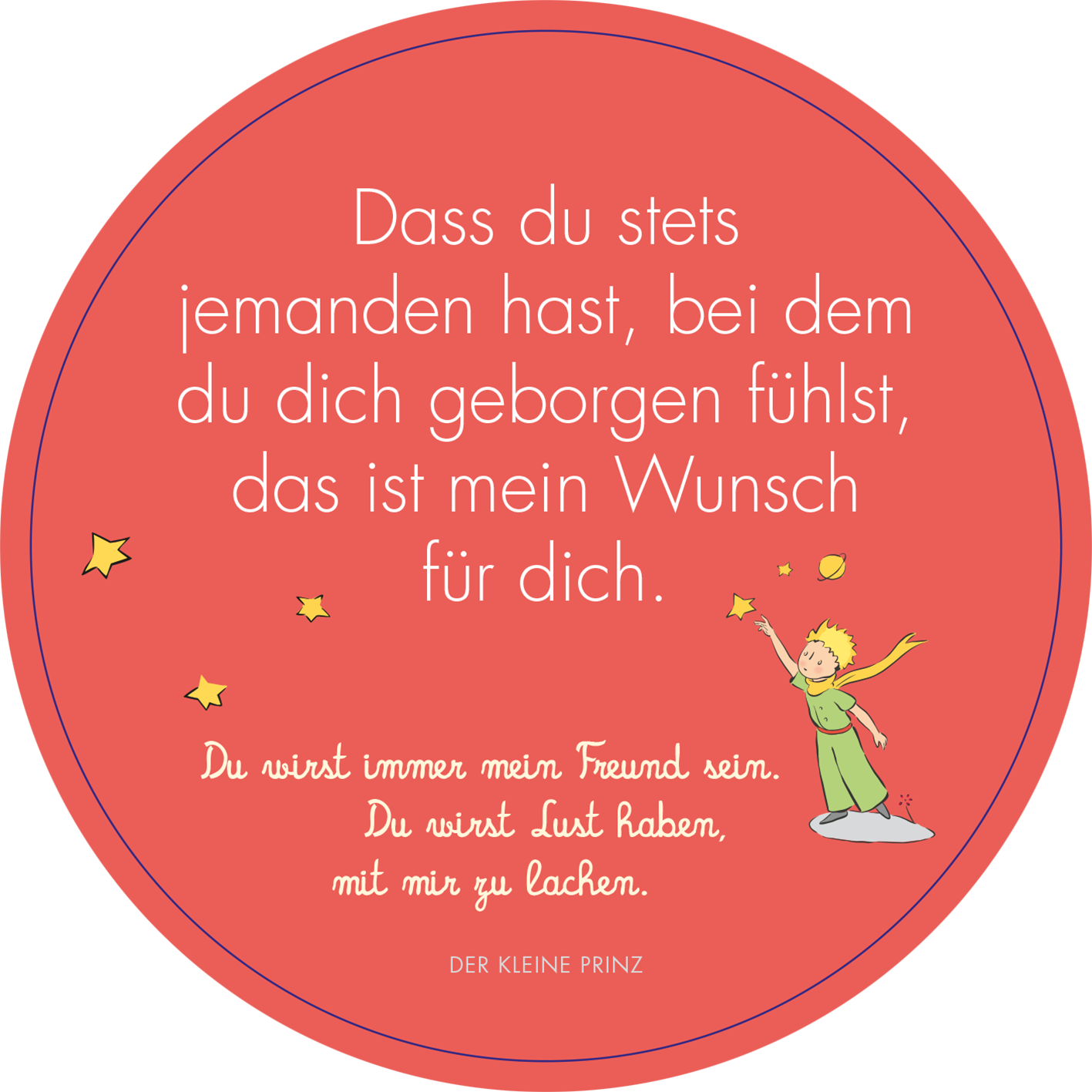 Gezeigt wird eine Innen- oder Zusatzansicht von „Adventskalender in der Dose. Der Kleine Prinz. 24 liebe Wünsche im Advent“. Der Hintergrund ist in einem warmen Rotton gehalten, darauf stehen in großer, klarer Schrift Texte in Weiß. Ein kleiner, fröhlicher Prinz in grüner Kleidung und gelbem Schal ist abgebildet, umgeben von kleinen, gelben Sternen. Die Botschaften sind positiv und emotional, was eine herzliche Stimmung vermittelt. Die Typografie ist modern und gut lesbar.