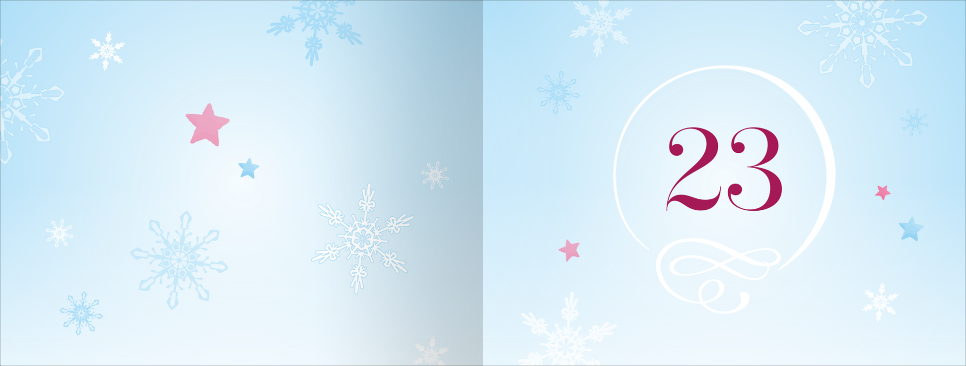 Gezeigt wird eine Innen- oder Zusatzansicht von „Snowflake Kisses“. Die Illustration zeigt einen sanften, hellblauen Hintergrund, geschmückt mit verschiedenen weißen, blauen und rosa Schneeflocken und farbigen Sternen. In der Mitte befindet sich die Zahl „23“ in eleganter, rot-violetter Typografie, umrahmt von einem feinen weißen Kreis. Die Elemente erzeugen eine festliche, winterliche Atmosphäre und sind harmonisch angeordnet.