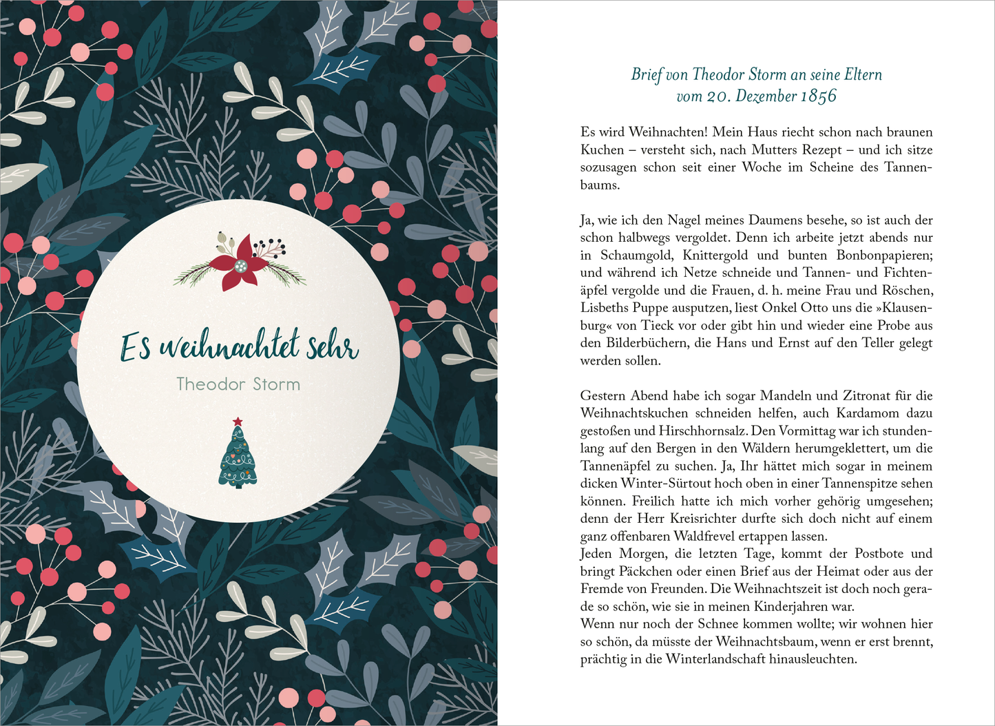 Gezeigt wird eine Innen- oder Zusatzansicht von „Kerzenschein-Geschichten“. Die linke Seite präsentiert ein florales Muster in tiefen Blau- und Grüntönen, durchsetzt mit roten Beeren und stilisierten Pflanzenmotiven. In der Mitte befindet sich ein runder weißer Bereich mit dem Zitat „Es weihnachtet sehr“ von Theodor Storm. Die rechte Seite enthält Text in einer gut lesbaren, klassischen Schriftart, die den nostalgischen Charakter der Weihnachtszeit unterstreicht.