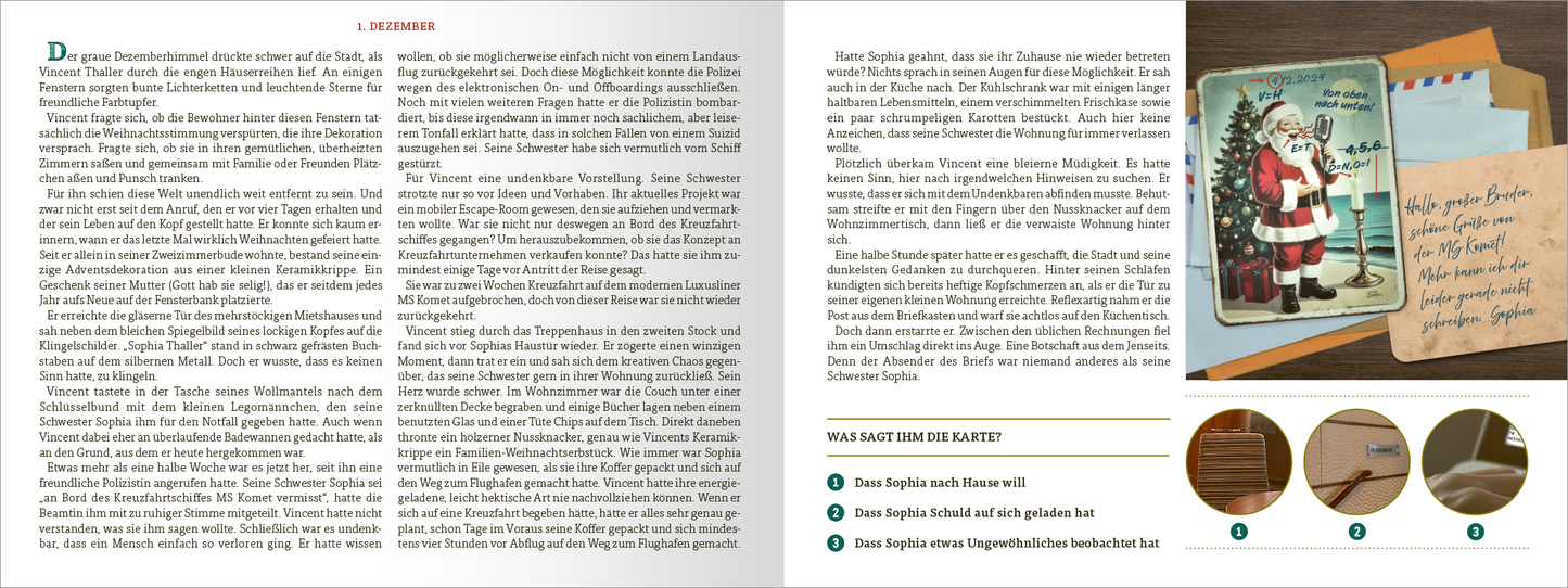 Gezeigt wird eine Innen- oder Zusatzansicht von „Escape Room – Christmas Cruise – Kreuzfahrt in den Tod“. Die Seite enthält einen Text mit einladendem Layout, wobei die Schrift in einer klaren, gut lesbaren Typografie gestaltet ist. Auf der rechten Seite ist eine Illustration eines Weihnachtsmannes zu sehen, begleitet von weiteren dekorativen Elementen und handschriftlichen Notizen auf Papier in warmen Erdtönen. Die Farbpalette umfasst Weihnachtsrot, sanfte Grüntöne und Beige, was...
