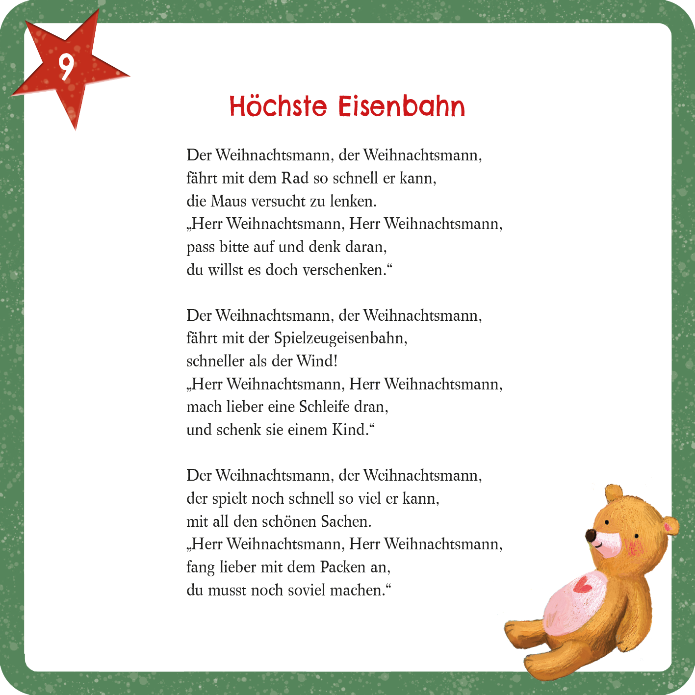 Gezeigt wird eine Innen- oder Zusatzansicht von „Mein erster Adventskalender“. Die Seite zeigt eine kindgerechte, fröhliche Gestaltung in leuchtenden Farben, insbesondere Rot und Grün. Im oberen Bereich ist die textozeilenhafte Wiederholung des Satzes „Der Weihnachtsmann, der Weihnachtsmann“ zu finden, gefolgt von einem bunten, lyrischen Abschnitt über den Weihnachtsmann. Eine orangefarbene Bärchenfigur ist am unteren Rand platziert. Die Schriftart ist gut lesbar und freundlich,...