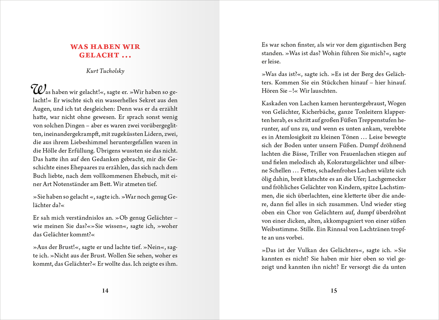 Gezeigt wird eine Innen- oder Zusatzansicht von „Die kleine Bibliothek der positiven Gefühle: Heiterkeit“. Der Text ist in einer klaren, gut lesbaren Serifenschrift gesetzt, wobei die Überschrift in einem kräftigen Rot hervorgehoben wird. Die Seiten sind in einem schlichten Weiß gehalten, das den Kontrast zum Text optimiert. Auf der linken Seite ist der Beginn eines Kapitels abgebildet, während die rechte Seite den fortlaufenden Text zeigt. Die Anordnung sorgt für eine angenehme...