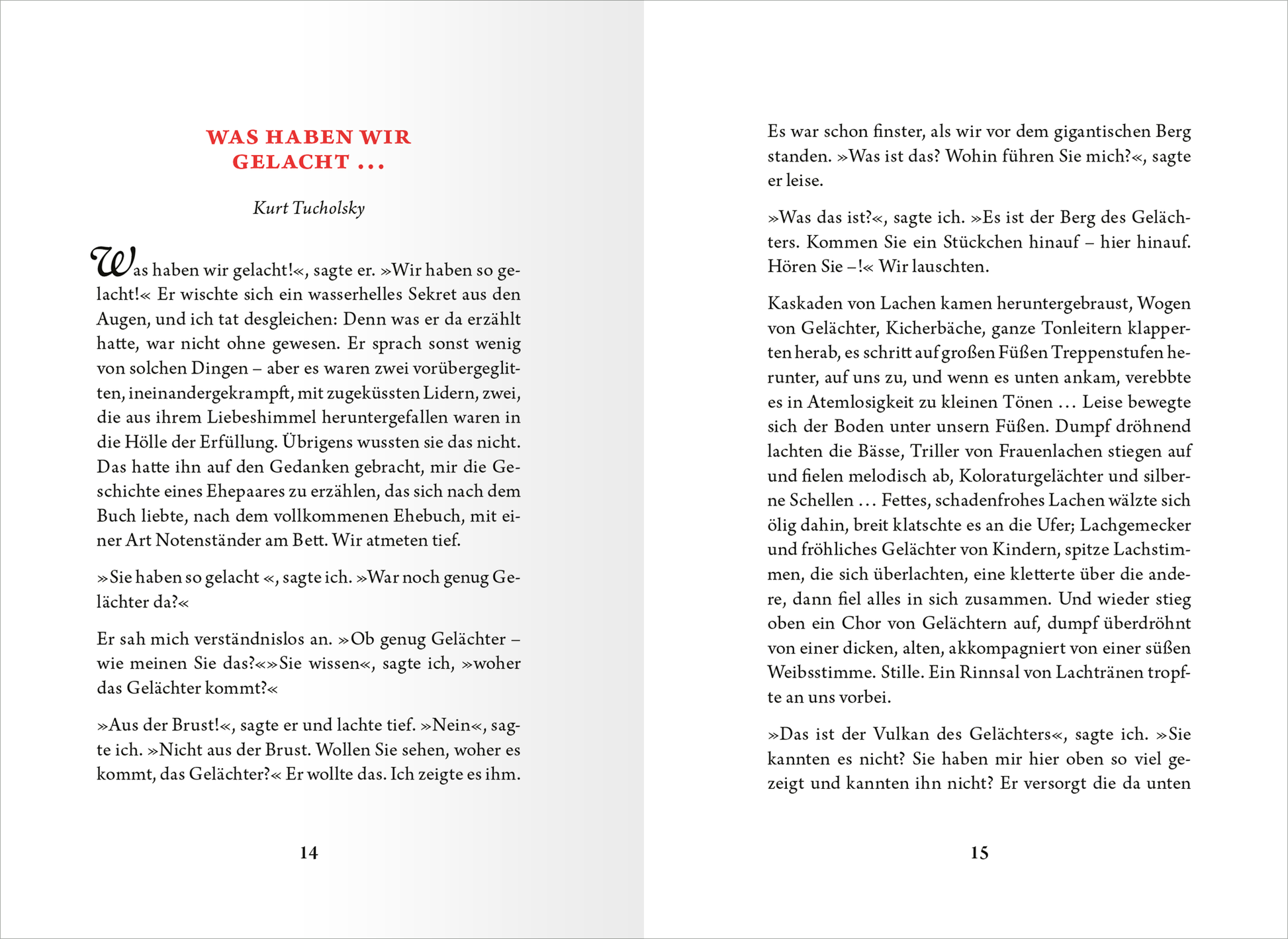 Gezeigt wird eine Innen- oder Zusatzansicht von „Die kleine Bibliothek der positiven Gefühle: Heiterkeit“. Der Text ist in einer klaren, gut lesbaren Serifenschrift gesetzt, wobei die Überschrift in einem kräftigen Rot hervorgehoben wird. Die Seiten sind in einem schlichten Weiß gehalten, das den Kontrast zum Text optimiert. Auf der linken Seite ist der Beginn eines Kapitels abgebildet, während die rechte Seite den fortlaufenden Text zeigt. Die Anordnung sorgt für eine angenehme...