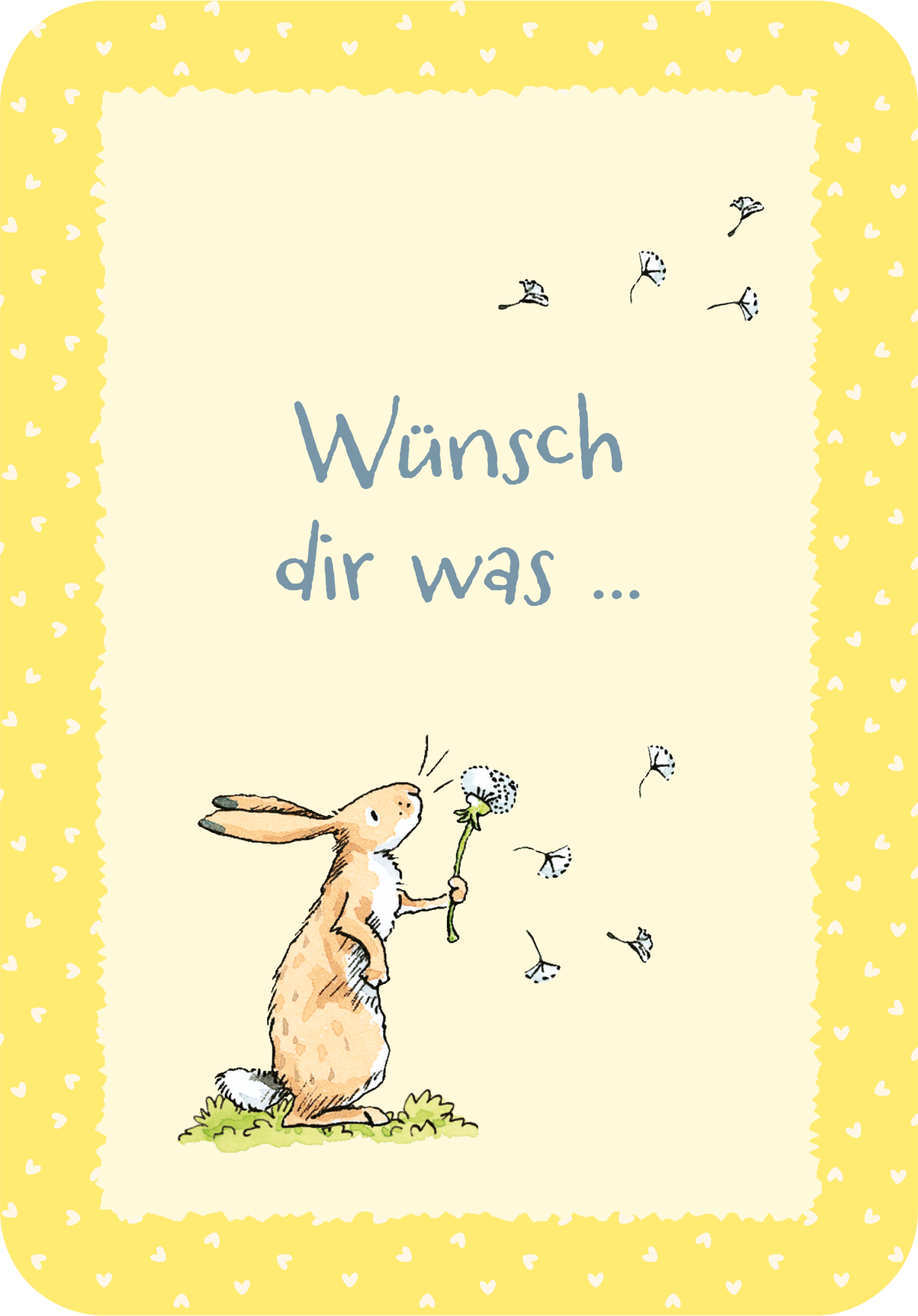 Gezeigt wird eine Innen- oder Zusatzansicht von „Weißt du eigentlich, dass du mein größter Schatz bist?“. Die Illustration zeigt einen niedlichen Hasen, der eine Pusteblume hält. Der Hintergrund ist hellgelb und mit kleinen, weißen Herzen dekoriert. Der Text „Wünsch dir was ...“ ist in einer sanften, blauen Schriftart gestaltet, die verschnörkelt wirkt und kindlich anmutet. Die gesamte Gestaltung vermittelt eine fröhliche und liebevolle Stimmung.