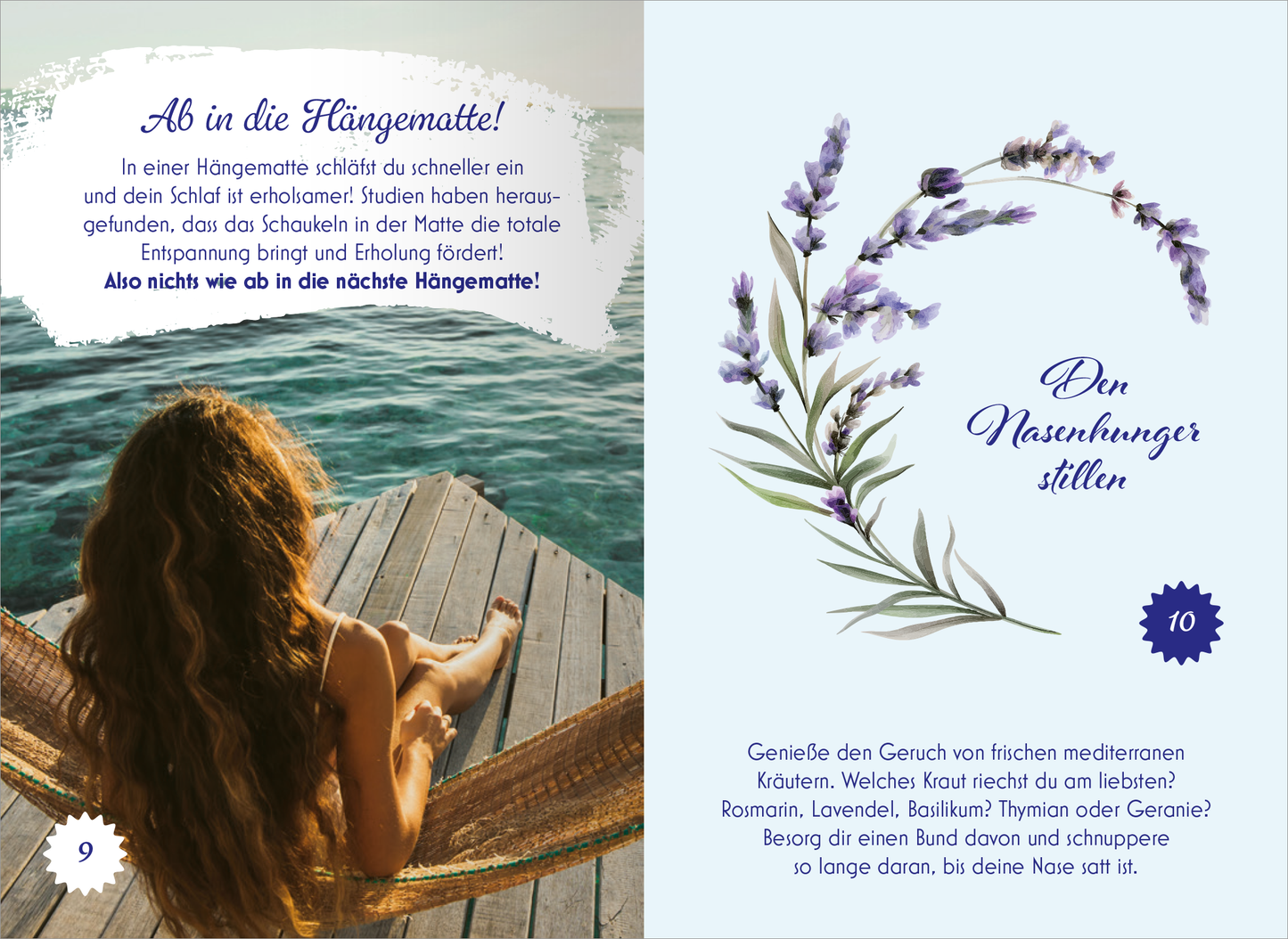 Gezeigt wird eine Innen- oder Zusatzansicht von „Dolce Vita – Liebe das Leben“. Auf der linken Seite ist eine Person in einer Hängematte zu sehen, die entspannt in die Ferne blickt. Der Hintergrund zeigt eine ruhige Meereslandschaft. Die rechte Seite enthält einen dekorativen Rahmen mit Lavendelillustrationen in sanften violetten und grünen Farben. Der Text ist in einer eleganten, leserfreundlichen Schriftart gestaltet, wobei Überschriften in dunklem Blau hervorgehoben sind.