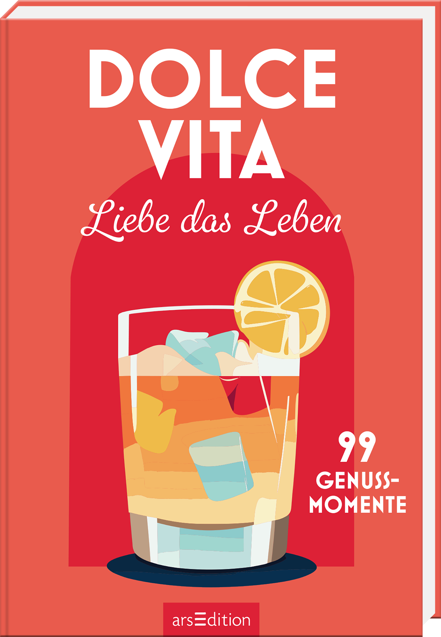 Auf dem Buchcover „Dolce Vita – Liebe das Leben“ ist ein stilisiertes Glas mit einem bunten Getränk, Eiswürfeln und einer Zitronenscheibe abgebildet. Der Hintergrund ist in einem warmen Rotton gehalten. Der Titel „DOLCE VITA“ ist in großen, weißen Buchstaben am oberen Rand platziert, während der Untertitel „Liebe das Leben“ in einer geschwungenen Schrift darunter steht. Unten links steht „99 Genuss-Momente“ in einer markanten, dunklen Schrift. Ganz unten mittig steht der...