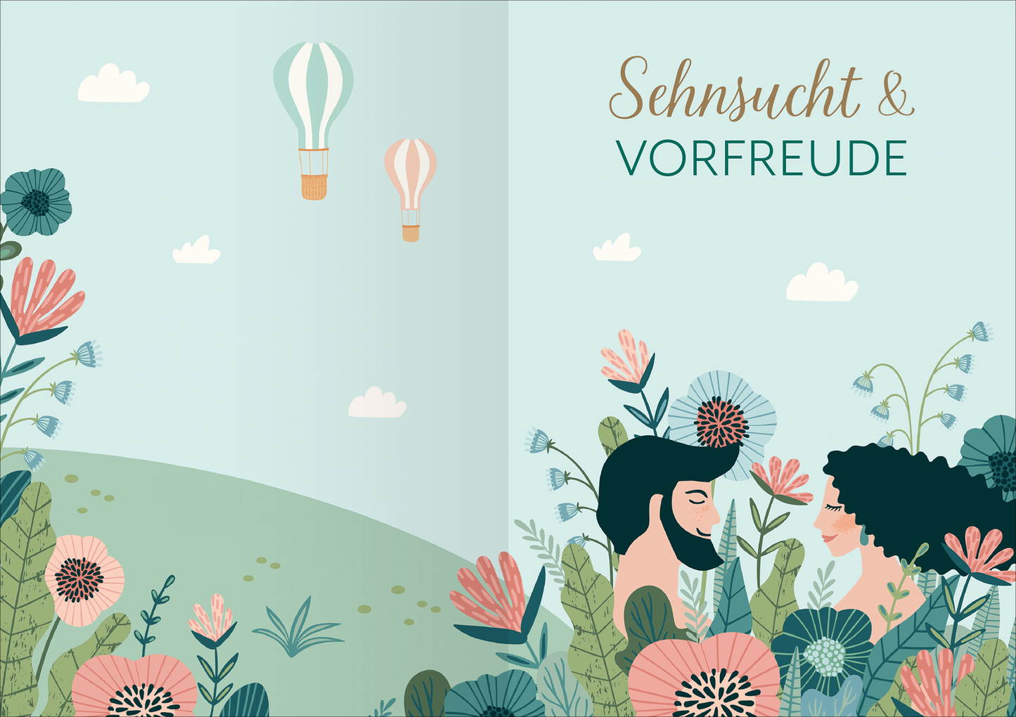 Gezeigt wird eine Innen- oder Zusatzansicht von „Frühlingsherz“. Die Szene präsentiert ein sanftes, pastellfarbenes Farbspiel mit einem hellen Himmel, fliegenden Heißluftballons und üppigen, bunten Blumen. Im Vordergrund sind zwei stilisierte Figuren zu sehen, die sich anblicken, umrahmt von floralen Elementen. Die Schriftart für „Sehnsucht & Vorfreude“ ist elegant und verschnörkelt, die Gesamtkomposition strahlt eine warme, fröhliche Atmosphäre aus.