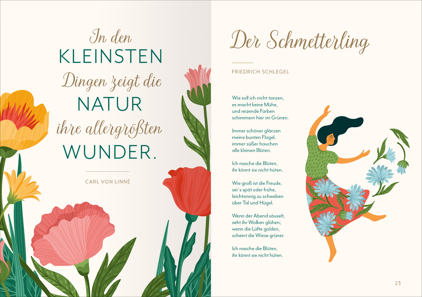 Gezeigt wird eine Innen- oder Zusatzansicht von „Frühlingsherz“. Die Seite ist in sanften Pastellfarben gehalten, mit dominierenden Blüten in Gelb, Rot und Rosa am linken Rand. Die deutsche Schrift „In den kleinsten Dingen zeigt die Natur ihre allergößten Wunder“ von Carl von Linne ist in einer klaren, gut lesbaren Schriftart, sanft geschwungen. Auf der rechten Seite ist ein Bild einer tanzenden Frau mit lockigem, dunklem Haar, die ein blühendes Kleid trägt, und darunter der Titel...