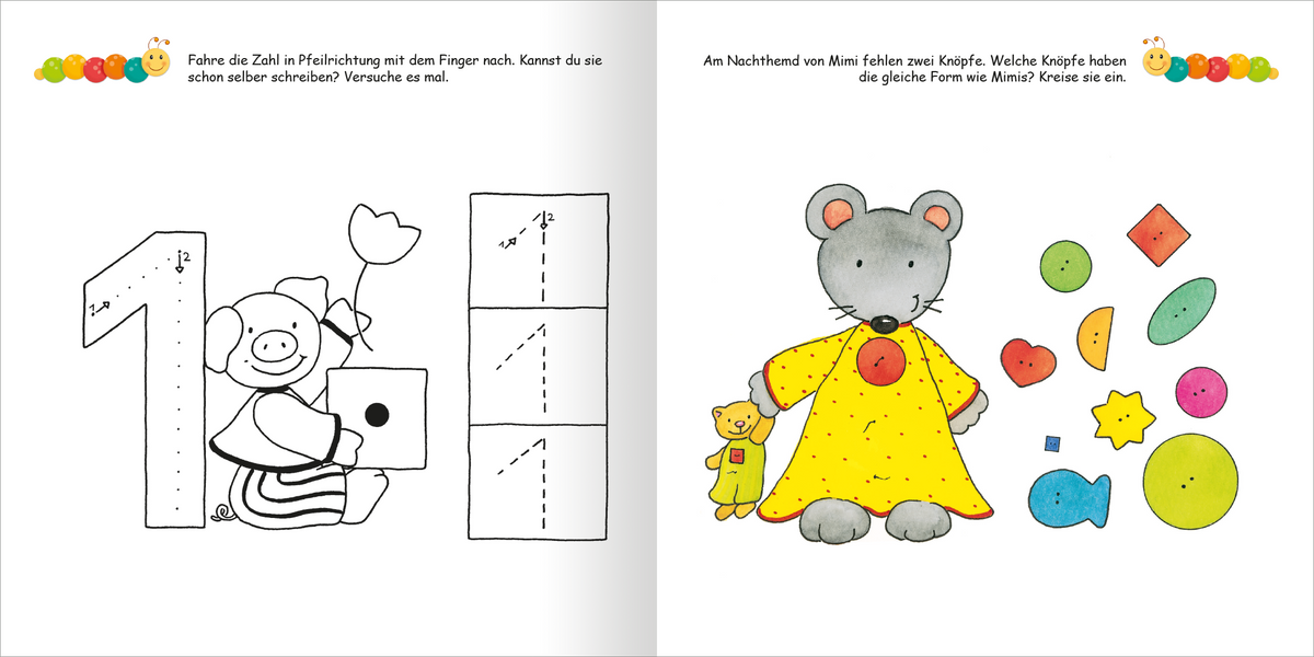 Gezeigt wird eine Innen- oder Zusatzansicht von „Lernraupe – Mein großes Übungsbuch für den Kindergarten“. Auf der Seite sind bunte Illustrationen zu sehen, darunter eine einfarbig gezeichnete Zahl „1“ neben einem fröhlichen Clown, der mit einem Spielzeug spielt. Auf der gegenüberliegenden Seite ist eine Maus in einem gelben Kleid abgebildet, umgeben von verschiedenen geometrischen Formen in leuchtenden Farben. Klar lesbare, verspielte Schriftarten begleiten die Bilder und...