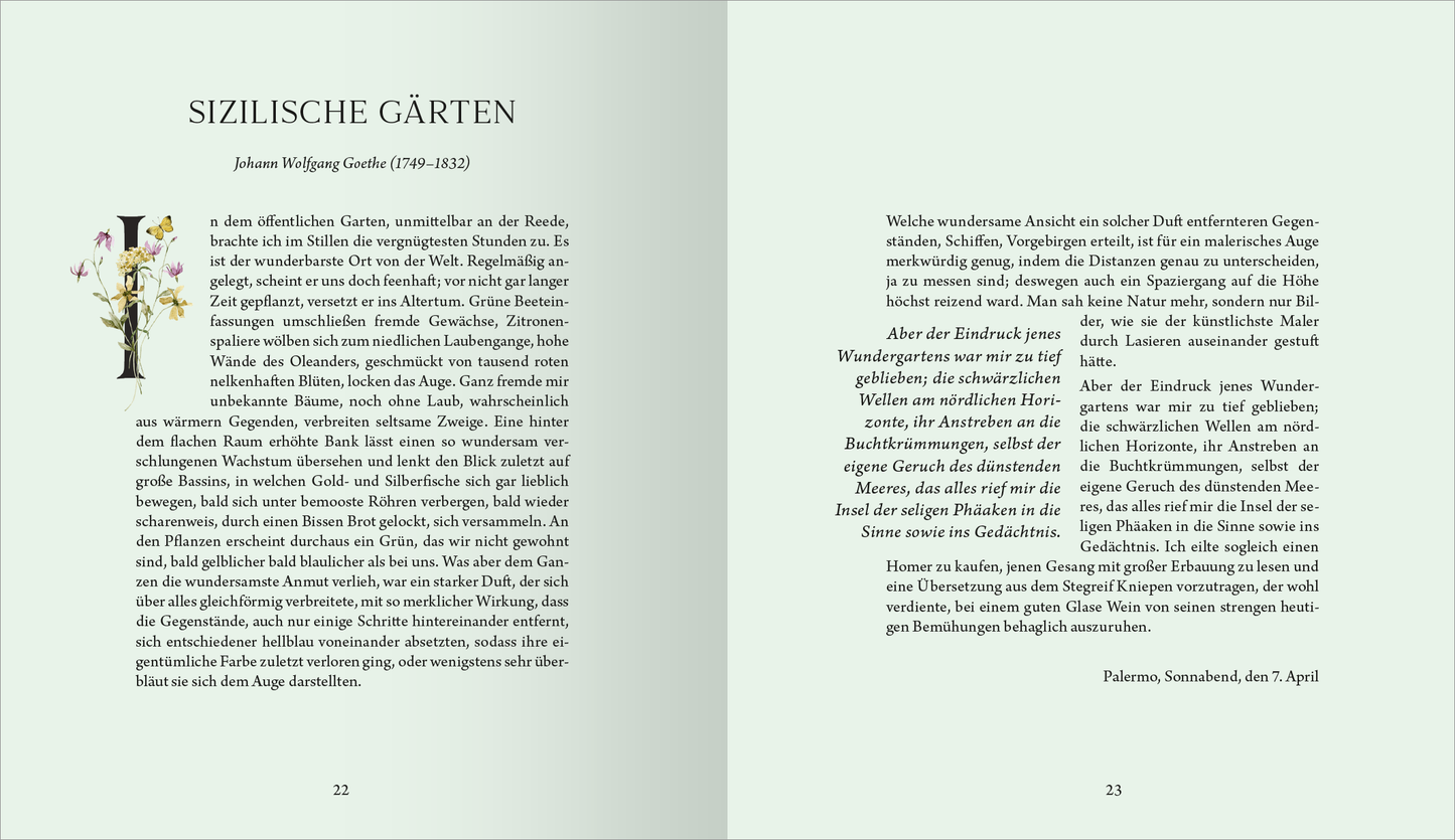 Gezeigt wird eine Innenansicht von „Der Geschmack von Frühling“. Auf der linken Seite ist der Titel „Sizilische Gärten“ in großen, eleganten Buchstaben abgebildet, gefolgt von einer kurzen Einleitung, die in einer gut lesbaren Serifenschrift gesetzt ist. Der Hintergrund hat einen sanften Grünton, der die Leichtigkeit des Frühlings widerspiegelt. Die rechte Seite enthält fortlaufenden Text in einer klaren Schrift, der harmonisch in das Gesamtbild eingebettet ist, ergänzt durch...