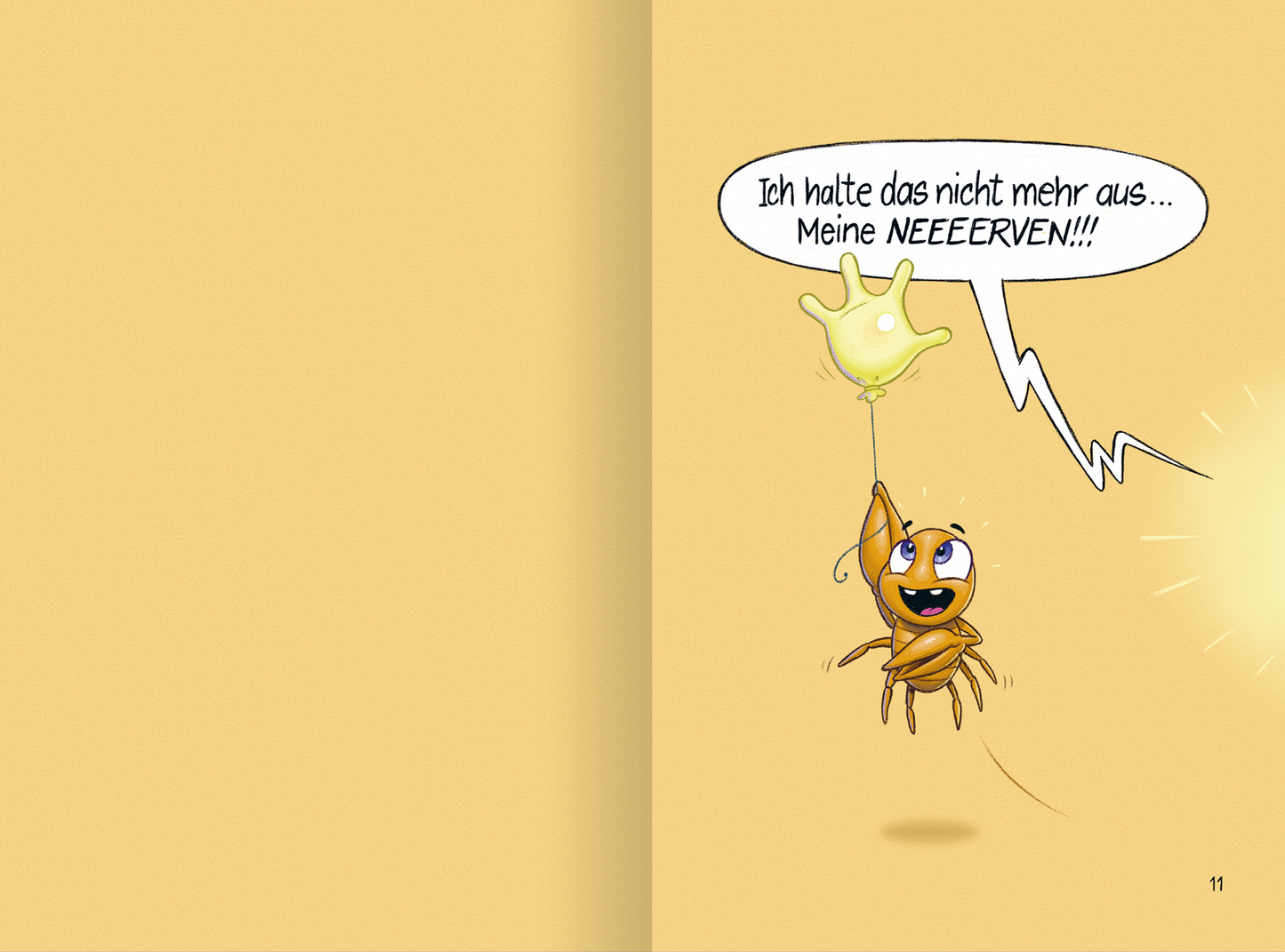 Gezeigt wird eine Innen- oder Zusatzansicht von „Lesen NERVT! – Bücher? Weg damit!“. Auf einem gelben Hintergrund ist eine cartoonhafte Figur dargestellt, die einen Ballon hält. Die Figur hat ein fröhliches, aber verzweifeltes Gesicht mit großen, runden Augen. Über ihr schwebt ein Sprechblasentext mit der Aussage: „Ich halte das nicht mehr aus… Meine NEEEERVEN!!!“.