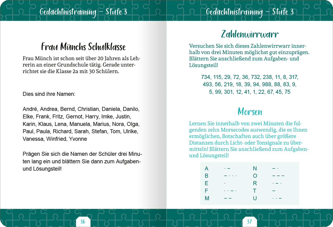 Gezeigt wird eine Innen- oder Zusatzansicht von „Kleine Auszeit – Gedächtnistraining“. Die Seite ist in zwei Spalten unterteilt, auf einem hellen Hintergrund in sanften Farben, überwiegend in Türkis und Weiß. Der obere Bereich zeigt den Titel „Gedächtnistraining – Stufe 3“ in klarer, gut lesbarer Typografie. Links wird eine Klassenliste mit Namen dargestellt, rechts sind Aufgaben zum Zahlenwirrwarr und Morsealphabet angeordnet, hervorgehoben durch einfache Grafiken und eine...
