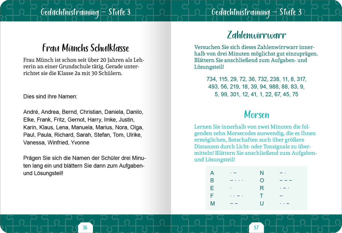 Gezeigt wird eine Innen- oder Zusatzansicht von „Kleine Auszeit – Gedächtnistraining“. Die Seite ist in zwei Spalten unterteilt, auf einem hellen Hintergrund in sanften Farben, überwiegend in Türkis und Weiß. Der obere Bereich zeigt den Titel „Gedächtnistraining – Stufe 3“ in klarer, gut lesbarer Typografie. Links wird eine Klassenliste mit Namen dargestellt, rechts sind Aufgaben zum Zahlenwirrwarr und Morsealphabet angeordnet, hervorgehoben durch einfache Grafiken und eine...