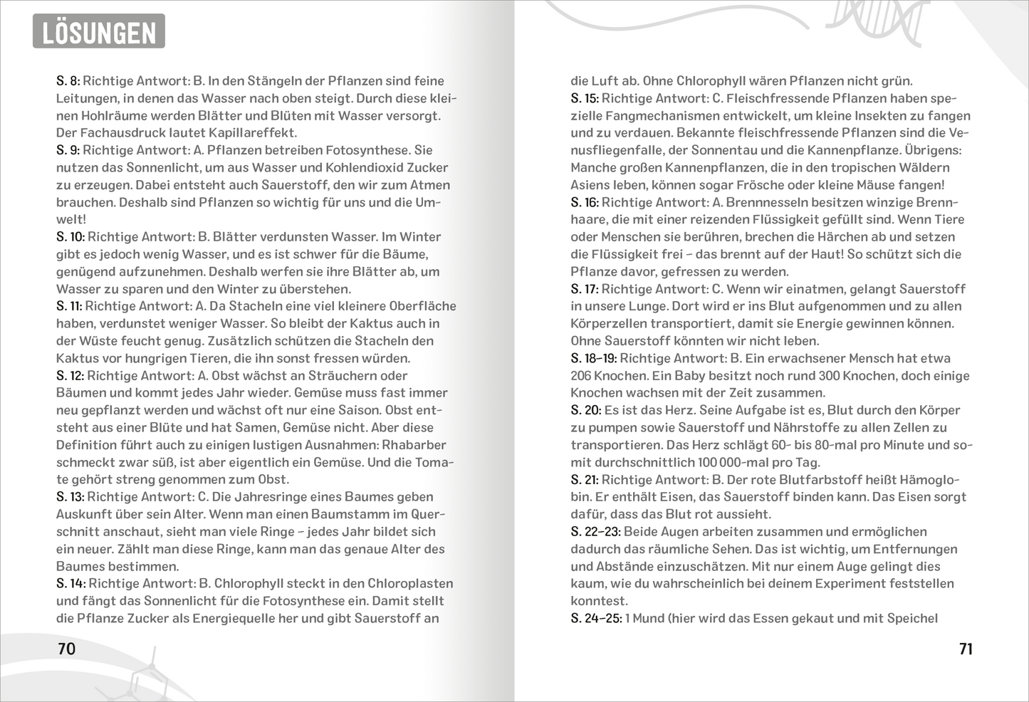 Gezeigt wird eine Innen- oder Zusatzansicht von „Science und Kids – Naturwissenschafts-Rätsel“. Die Seite zeigt einen hellen, klar strukturierten Hintergrund mit grauem und schwarzem Text. Die Überschrift „Lösungen“ ist in fetter Schrift hervorgehoben. Die Antworten sind nummeriert und durch Abstände gut lesbar gestaltet. Diagramme und illustrative Elemente unterbrechen den Textfluss und unterstützen die Verständlichkeit. Farbige Akzente zielen darauf ab, das Interesse der...