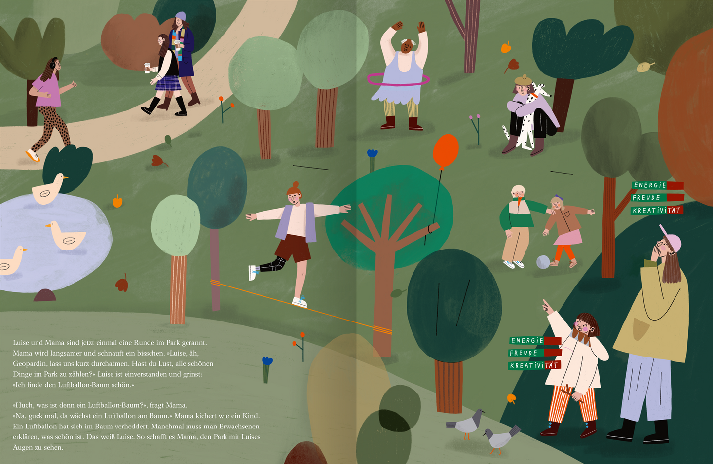 Gezeigt wird eine Innen- oder Zusatzansicht von „Luise braucht ’ne Pause“. Die Illustration zeigt eine lebendige Parkszenen mit bunten Charakteren, die verschiedene Aktivitäten ausführen. Die Farben sind warm und einladend, überwiegend in Grüntönen, ergänzt durch leuchtende Akzente in Rot, Blau und Gelb. Die Typografie ist verspielt und klar, mit Worten wie „Energie“, „Freude“ und „Kreativität“ auf Schildern, die die positive Atmosphäre unterstreichen.