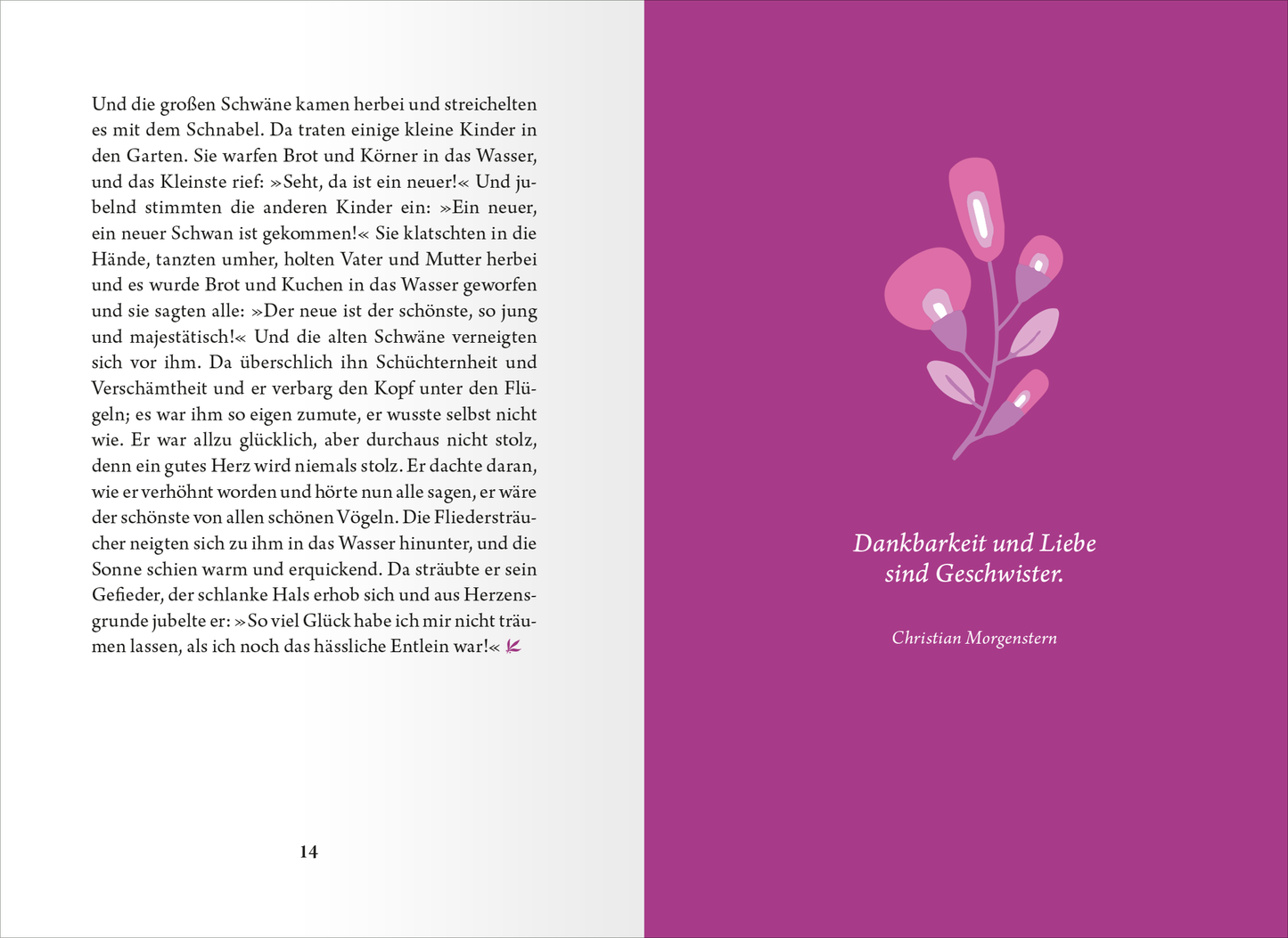 Gezeigt wird eine Innen- oder Zusatzansicht von „Die kleine Bibliothek der positiven Gefühle: Dankbarkeit“. Auf der linken Seite ist ein Textabschnitt abgedruckt, der in einer klaren, gut lesbaren Schriftart in Schwarz gehalten ist. Die rechte Seite präsentiert einen farbigen Hintergrund in kräftigem Lila, auf dem stilisierte Blumen in sanften Farbtönen abgebildet sind. Oben steht der Titel „Dankbarkeit und Liebe sind Geschwister“ in eleganter weißer Schrift, gefolgt von dem...