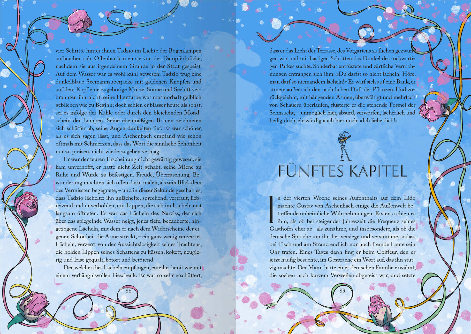 Gezeigt wird eine Innen- oder Zusatzansicht von „Biblioteca Obscura: Der Tod in Venedig und andere Novellen“. Die Seiten sind in sanften Blau- und Rosatönen gehalten, umrahmt von floralen Mustern mit stilisierten Rosen und geschwungenen Linien. Die Kapitelüberschrift „FÜNFTES KAPITEL“ ist in einer eleganten, gut lesbaren Schriftart hervorgehoben. Der Textkörper ist klar strukturiert und sorgt für eine angenehme Lesbarkeit, während die insgesamt ansprechende Gestaltung eine...