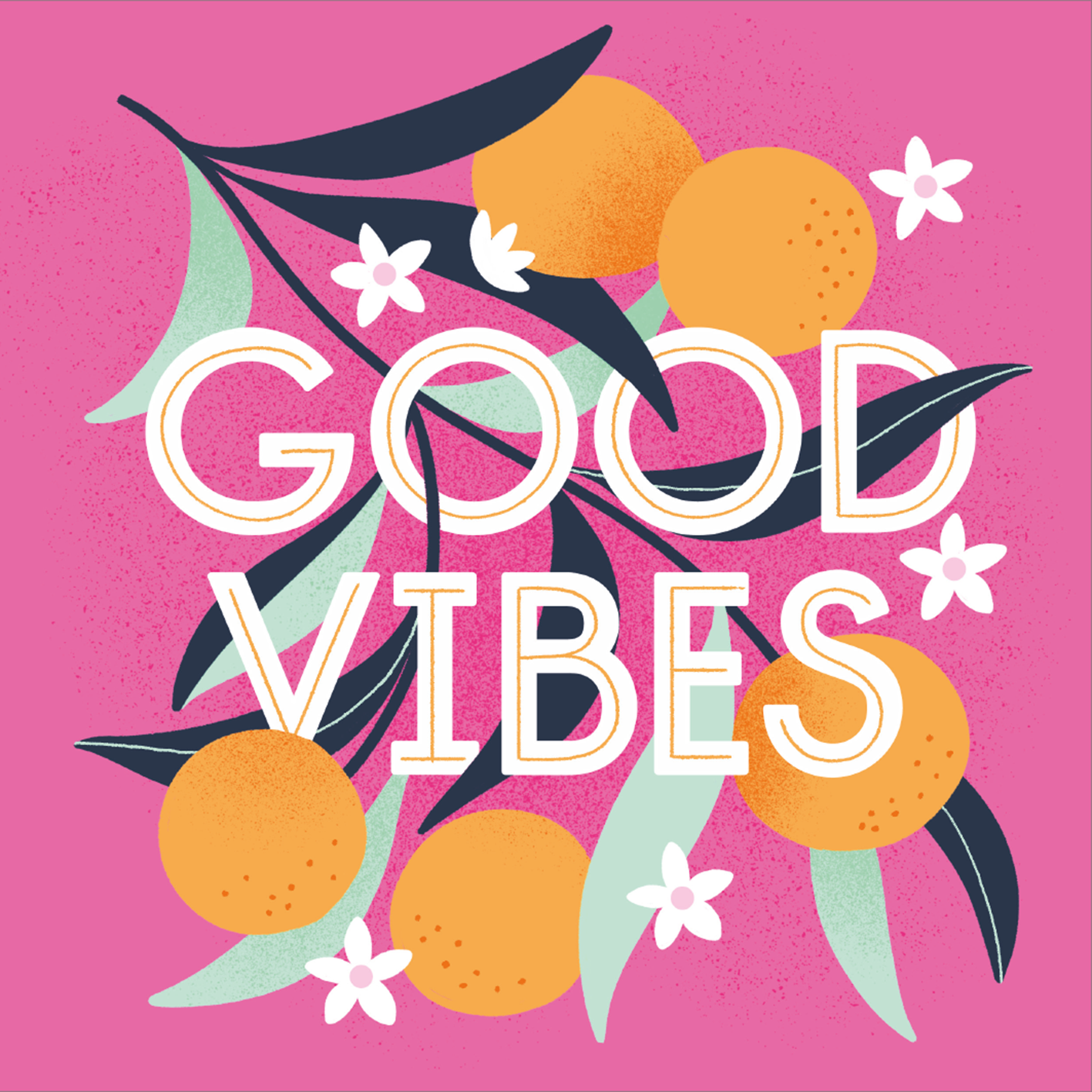 Gezeigt wird eine Innen- oder Zusatzansicht von „I Love to Sparkle – Flower-Power“. Die Darstellung zeigt den Schriftzug „GOOD VIBES“ in großen, weißen Buchstaben auf einem lebhaften, pinken Hintergrund. Umrahmt wird der Text von stilisierten, fröhlich wirkenden Orangenscheiben und grünen Blättern, die mit kleinen, weißen Blüten ergänzt sind. Die Kombination der Farben und Formen vermittelt eine positive, einladende Atmosphäre.