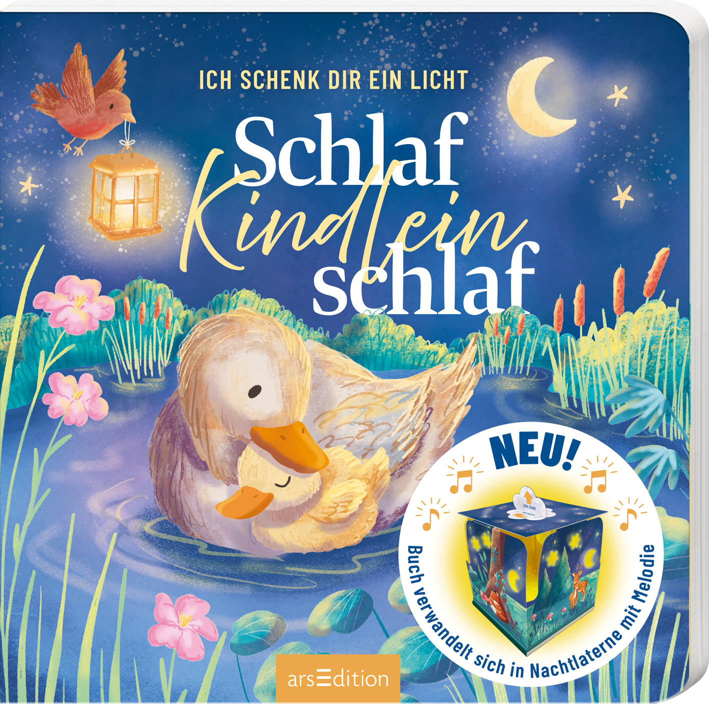 Ich schenk dir ein Licht! Schlaf, Kindlein, schlaf