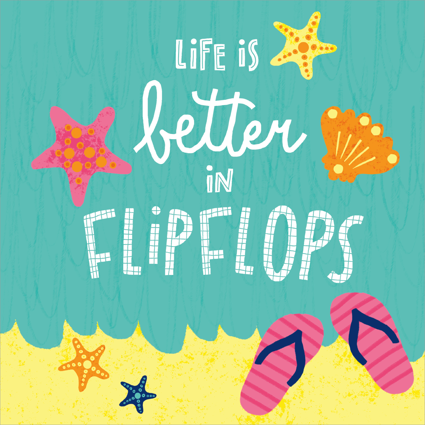 Gezeigt wird eine Innen- oder Zusatzansicht von „I Love Summer – Hallo Sommer“. Die Gestaltung zeigt einen aquablauen Hintergrund, der an Meerwasser erinnert. In der Mitte steht der Schriftzug „Life is better in Flipflops“ in einer verspielten Mischung aus geschwungener und blockartiger Typografie. Pinkfarbene Flipflops sind unten abgebildet, umgeben von bunten Muscheln und Sternen, die lebhafte Farben wie Orange und Pink beinhalten. Die gesamte Gestaltung vermittelt ein fröhliches...