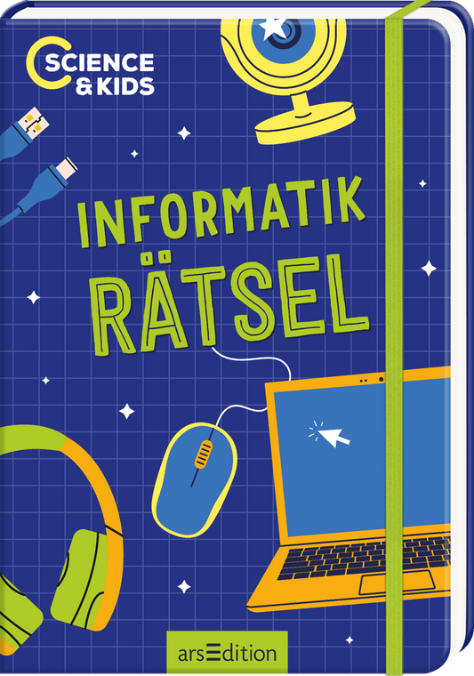Das Buchcover zeigt einen blauen Hintergrund mit einem Gittermuster, auf dem verschiedene illustrative Elemente der Informatik präsentiert sind, darunter ein Laptop, eine Computermaus, Kopfhörer und USB-Kabel in frischen Farben. Der Titel „Informatik Rätsel“ ist in großen, grünen Buchstaben prominent platziert, während die Schriftart modern und spielerisch wirkt. Oben links findet sich der Schriftzug „Science & Kids“, der das Konzept des Buches unterstreicht. Ganz unten mittig...