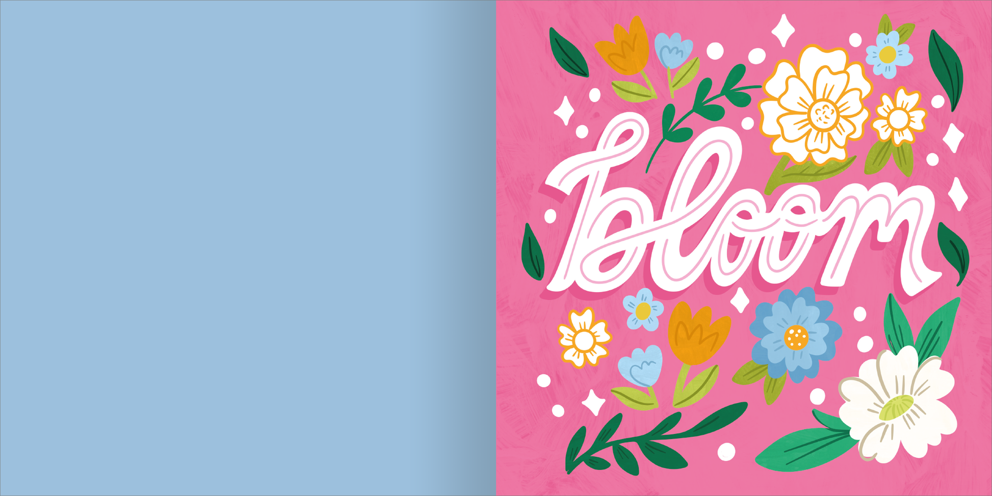 Gezeigt wird eine Innen- oder Zusatzansicht von „I Love to Bloom – Diamantsticker“. Der Hintergrund ist in einem sanften Hellblau gehalten, während die rechte Seite ein lebhaftes Pink zeigt. Im Zentrum steht das Wort „bloom“ in geschwungener, weißer Schrift, umgeben von bunten Blumen und grünen Blättern. Die floralen Illustrationen in Gelb, Blau und Weiß verleihen dem Design eine fröhliche Note und laden zum kreativen Gestalten ein.