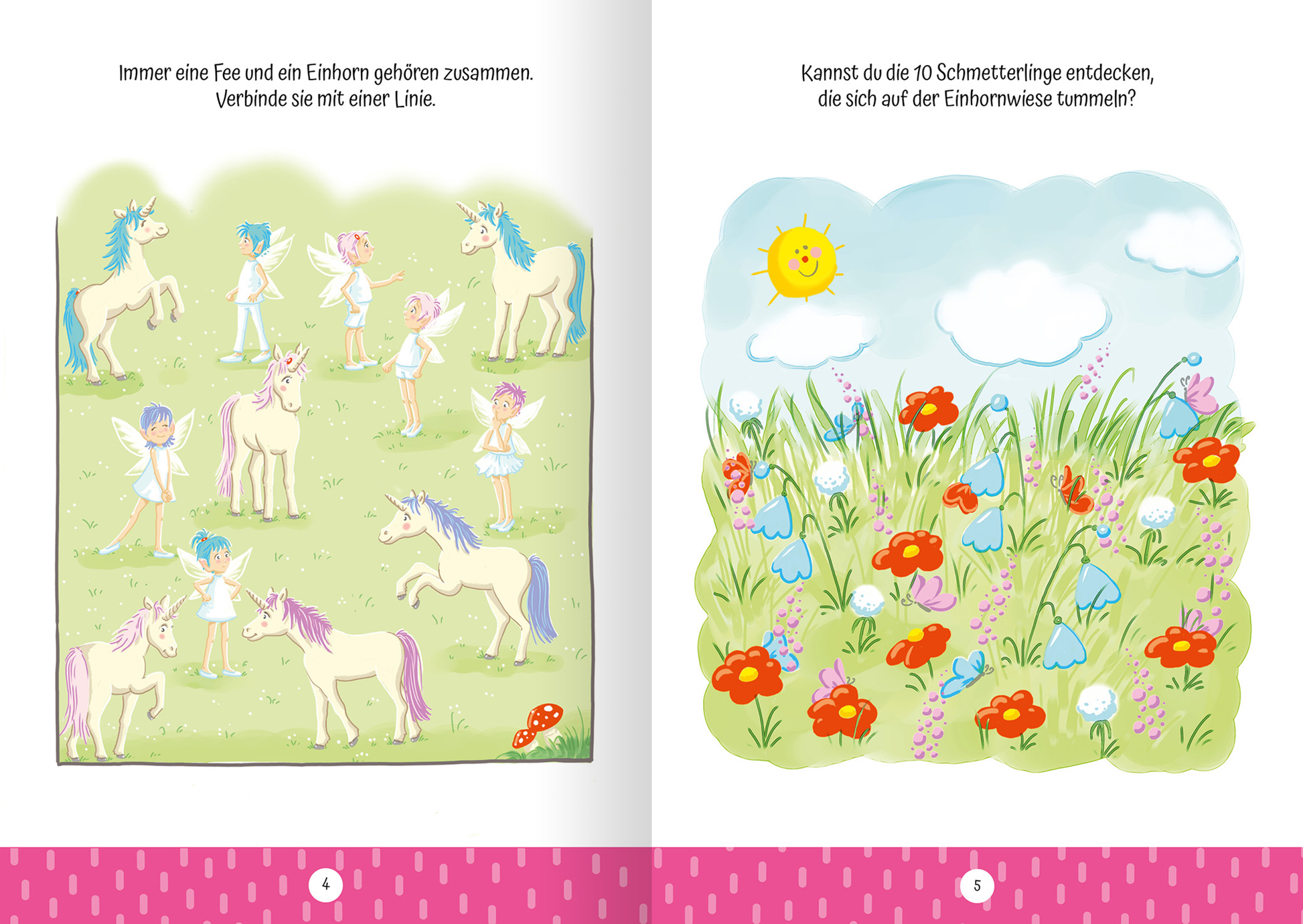 Innenseite aus „Ruckzuck weggewischt! Einhörner“. Links sind fünf Einhörner und Feen abgebildet, umgeben von grünem Gras. Die Feen haben verschiedene, pastellfarbene Haare und tragen weiße Kleider. Auf der rechten Seite ist eine fröhliche Sonnenlandschaft mit bunten Blumen und Gräsern dargestellt. Über der Szene steht die Frage: „Kannst du die 10 Schmetterlinge entdecken, die sich auf der Einhornwiese tummeln?“ Die Farben sind hell und ansprechend, mit einem verspielten Design.