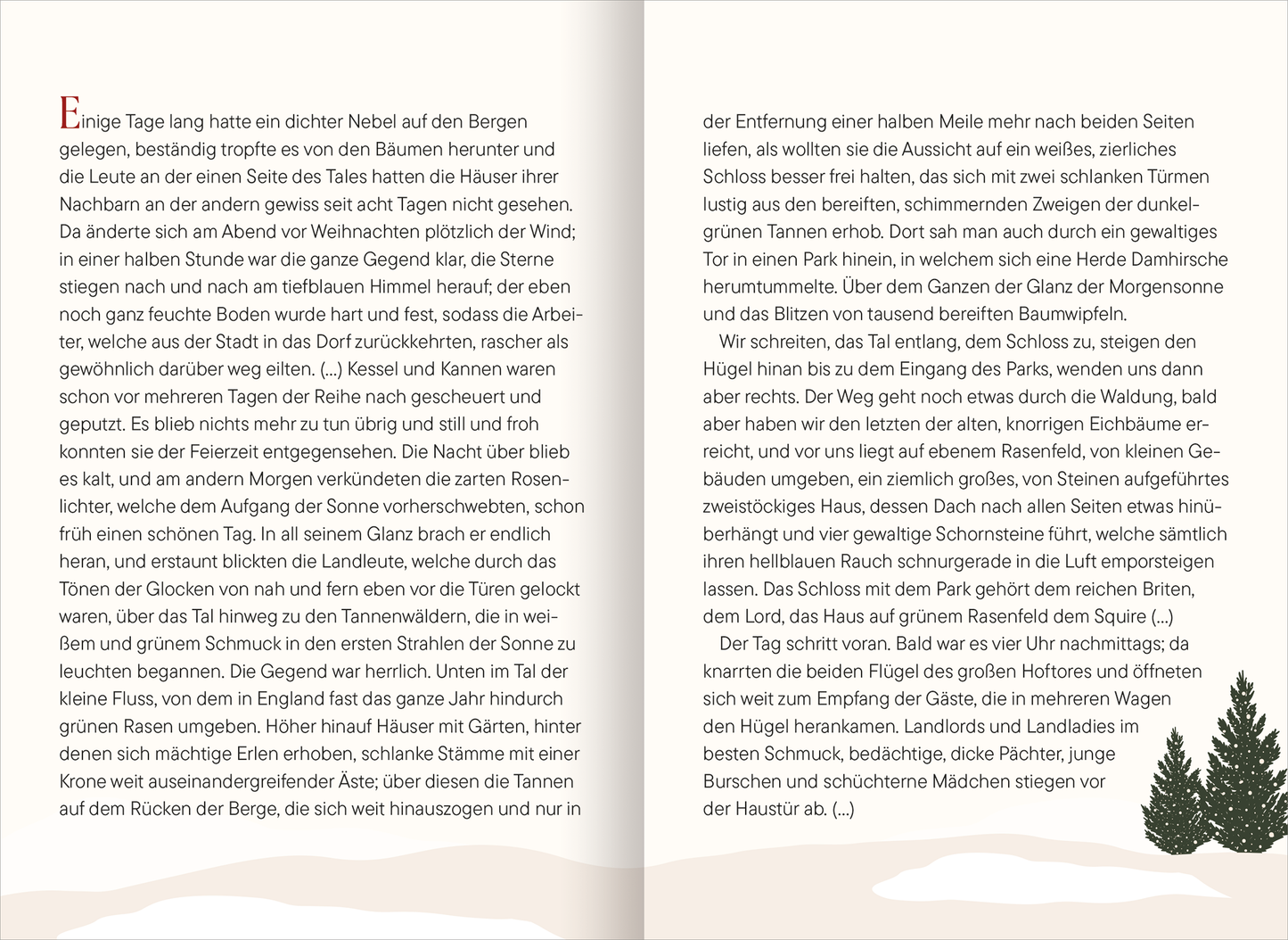 Gezeigt wird eine Innen- oder Zusatzansicht von „Cosy Christmas Cottage“. Die Doppelseite zeigt einen geschichtenerzählerischen Text in warmen, einladenden Farben, überwiegend in weichem Beige und Dunkelgrün. Die Typografie ist klassisch, mit sanften, runden Buchstaben, die ein behagliches Gefühl vermitteln. Am Seitenrand sind stilisierte Tannen abgebildet, die ein winterliches Ambiente schaffen. Die Layout-Struktur ermöglicht eine leichte Lesbarkeit und fördert die Erfassung der...