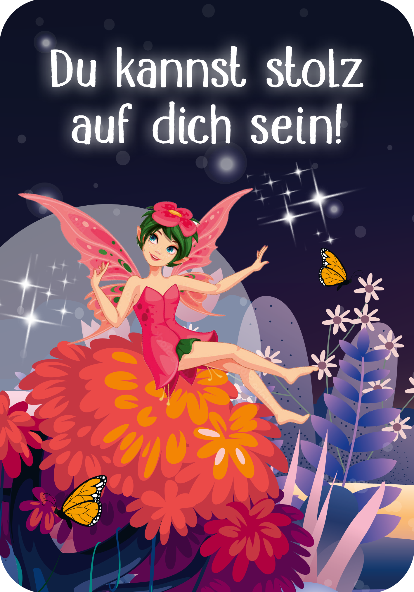 Gezeigt wird eine Innen- oder Zusatzansicht von „Mutmachkarten für die Schule – Einhorn“. Die Karte zeigt eine fröhliche Fee mit grünen Haaren und pinken Flügeln, die auf einer bunten Blume sitzt. Der Hintergrund ist in dunkeln Blau- und Grautönen gehalten, durchzogen von glitzernden Sternen. In einer verspielten, weißen Schrift steht der motivierende Slogan „Du kannst stolz auf dich sein!“, der die positive Botschaft der Karte unterstreicht.