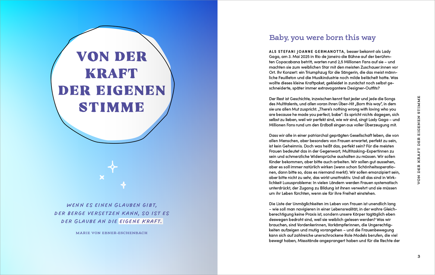 Gezeigt wird eine Innenansicht von „Mut verändert alles“. Die linke Seite präsentiert einen sanften Farbverlauf von Blau zu Weiß, ergänzt durch eine große, ovale Überschrift in kräftigem Dunkelblau: „VON DER KRAFT DER EIGENEN STIMME“. Darunter steht in kleinerer Schrift ein Zitat in hellerem Blau. Die rechte Seite enthält einen Fließtext in gut leserlicher Schwarzschrift auf weißem Hintergrund, der durch eine persönliche Ansprache und beruhigende Farbtöne ergänzt wird.