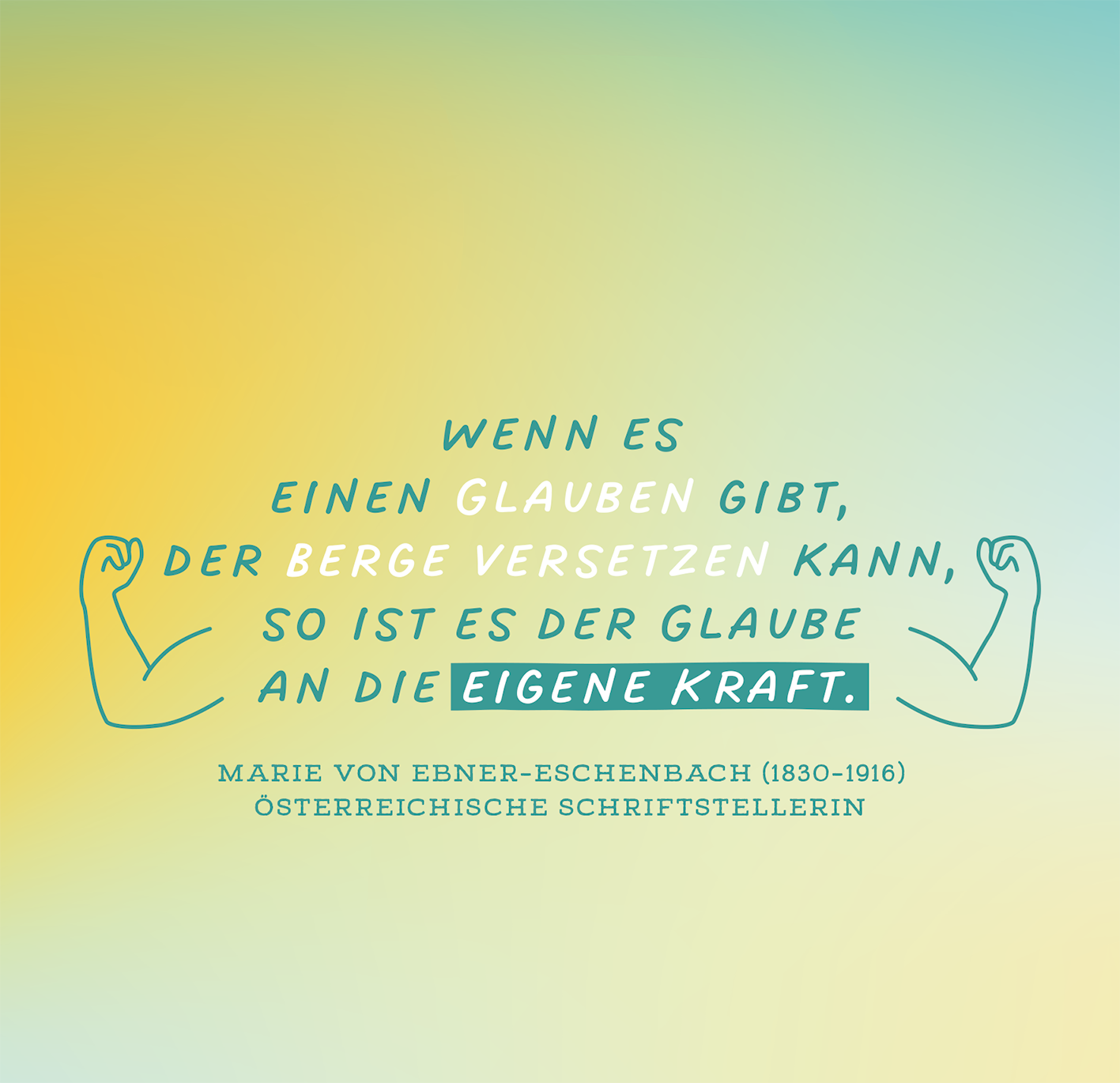 Gezeigt wird eine Innen- oder Zusatzansicht von „Das Beste entsteht immer aus Mut“. Im Vordergrund steht ein Zitat in einer Mischung aus verspielter und klarer Typografie. Die Worte „eigenen Kraft“ heben sich durch eine kräftige Farbe hervor, während der Rest des Textes in sanften, hellen Tönen gehalten ist. Links sind stilisierte, muskulöse Arm-Illustrationen, die das Thema der Stärke unterstreichen. Der Hintergrund wechselt sanft zwischen Gelb- und Grüntönen, was eine...
