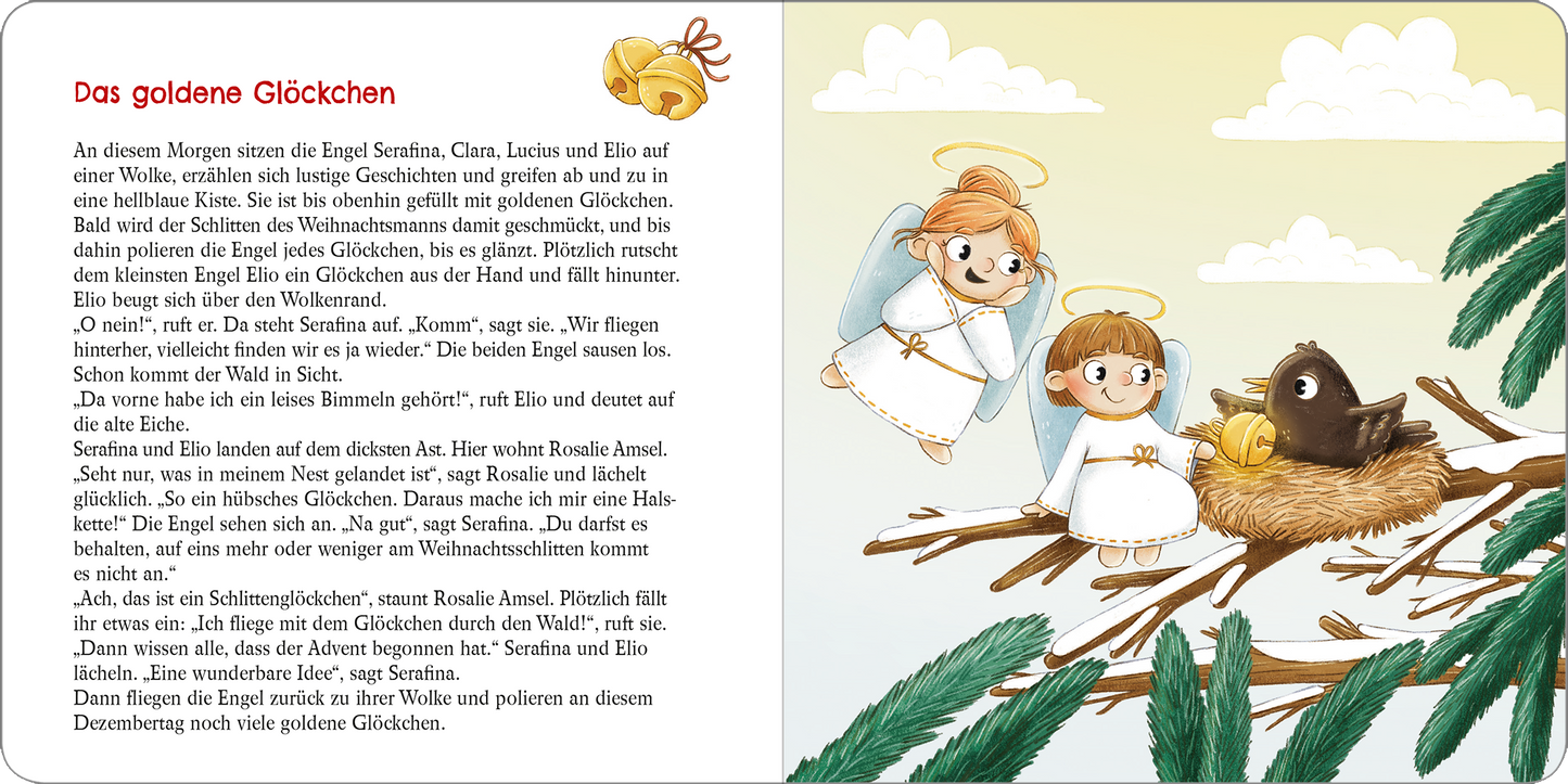 Gezeigt wird eine Innen- oder Zusatzansicht von „24 erste Adventsgeschichten“. Die Seite zeigt eine farbenfrohe Illustration mit den Engeln Serafina und Clara, die in weißen Gewändern mit goldenen Heiligenscheinen dargestellt sind. Irgendwo in der Umgebung sitzt ein braunes Vogelchen in einem Nest. Der Hintergrund ist in sanften Pastelltönen gehalten, mit einer klaren, gut lesbaren Typografie in schwarzer Schrift. Die Szenerie strahlt eine warme, einladende Atmosphäre aus und...