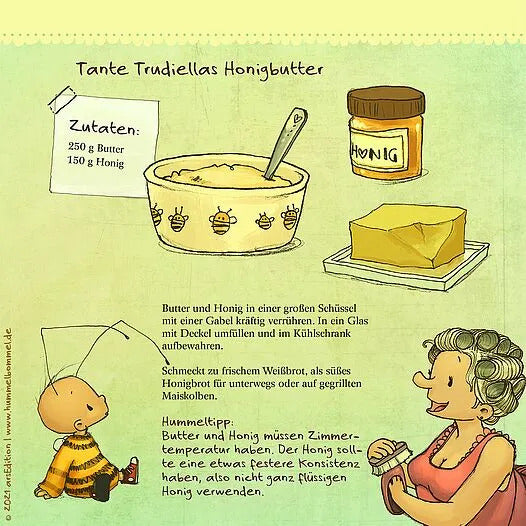 Illustration des Rezepts für Tante Trudiellas Honigbutter: Zutaten (250 g Butter, 150 g Honig) und Zubereitung (verrühren, kühlen) werden dargestellt. Ergänzend ein Tipp: Honig sollte fest sein. Im Bild eine Schüssel Honigbutter, ein Glas Honig, Butterstück und eine Frau mit Kind, die Brot essen.